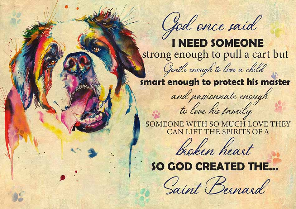 God One Said I Need Some One Saint Bernard-TT2708
