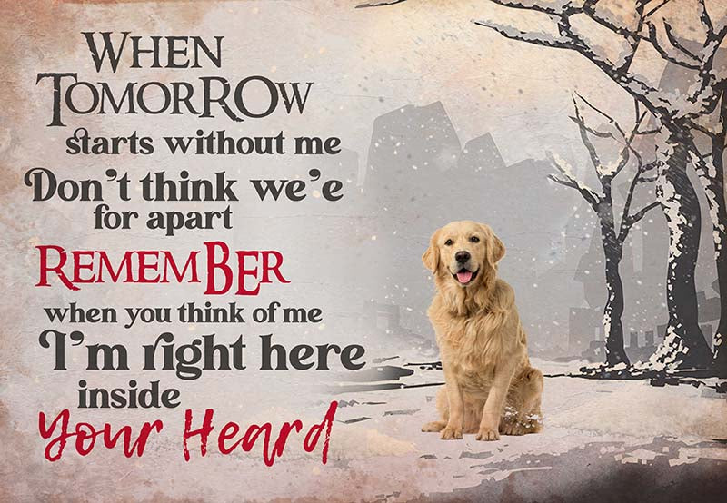 Golden Retriever - I'M Right Here Inside Your Heart Ver2-MH2109