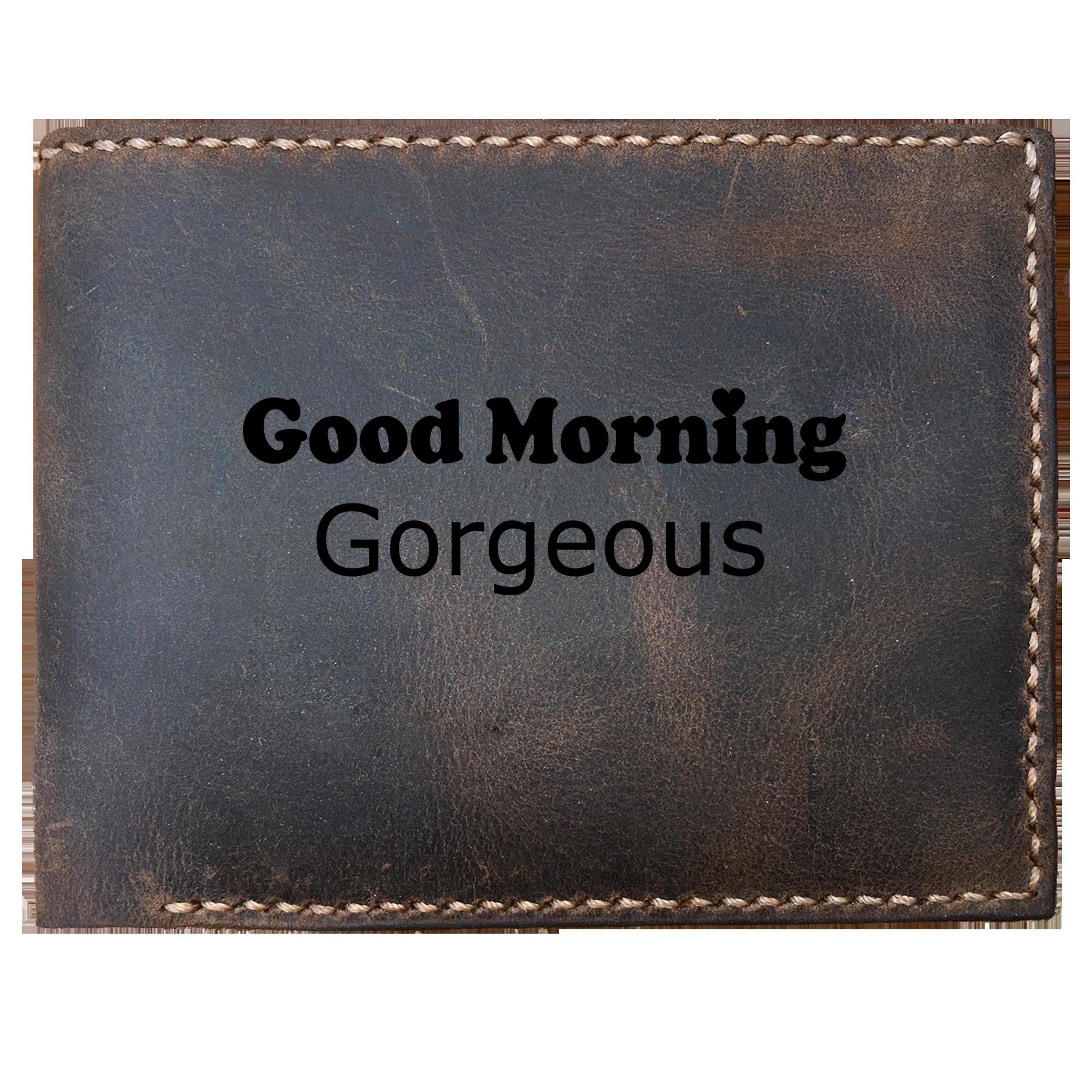 Skitongifts Funny Custom Laser Engraved Bifold Leather Wallet For Men, Good Morning Gorgeous. Wife, Girlfriend, Heart, Valentine