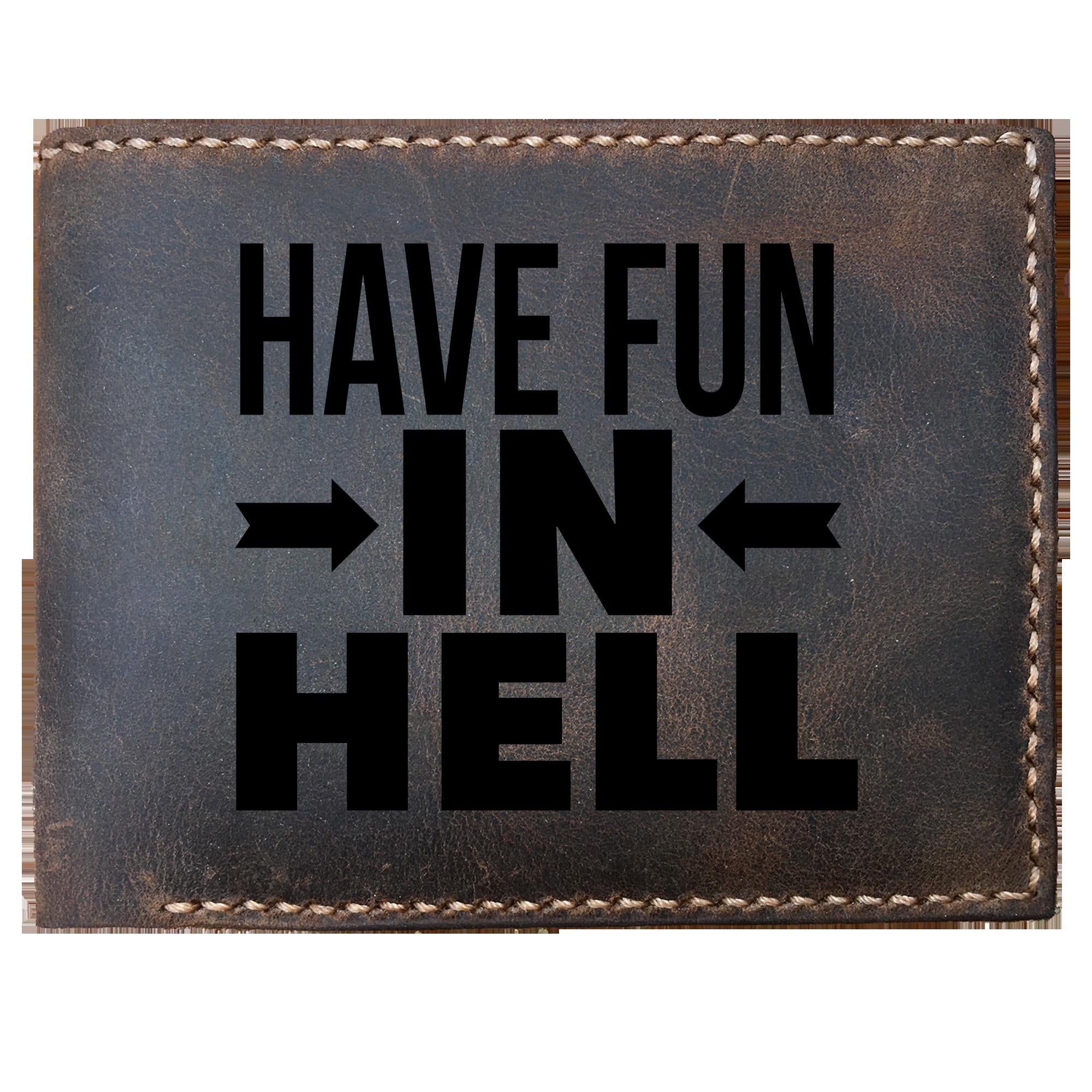 Skitongifts Funny Custom Laser Engraved Bifold Leather Wallet For Men, Have Fun In Hell, The Book Of Mormon Musical Inspired Broadway Fan
