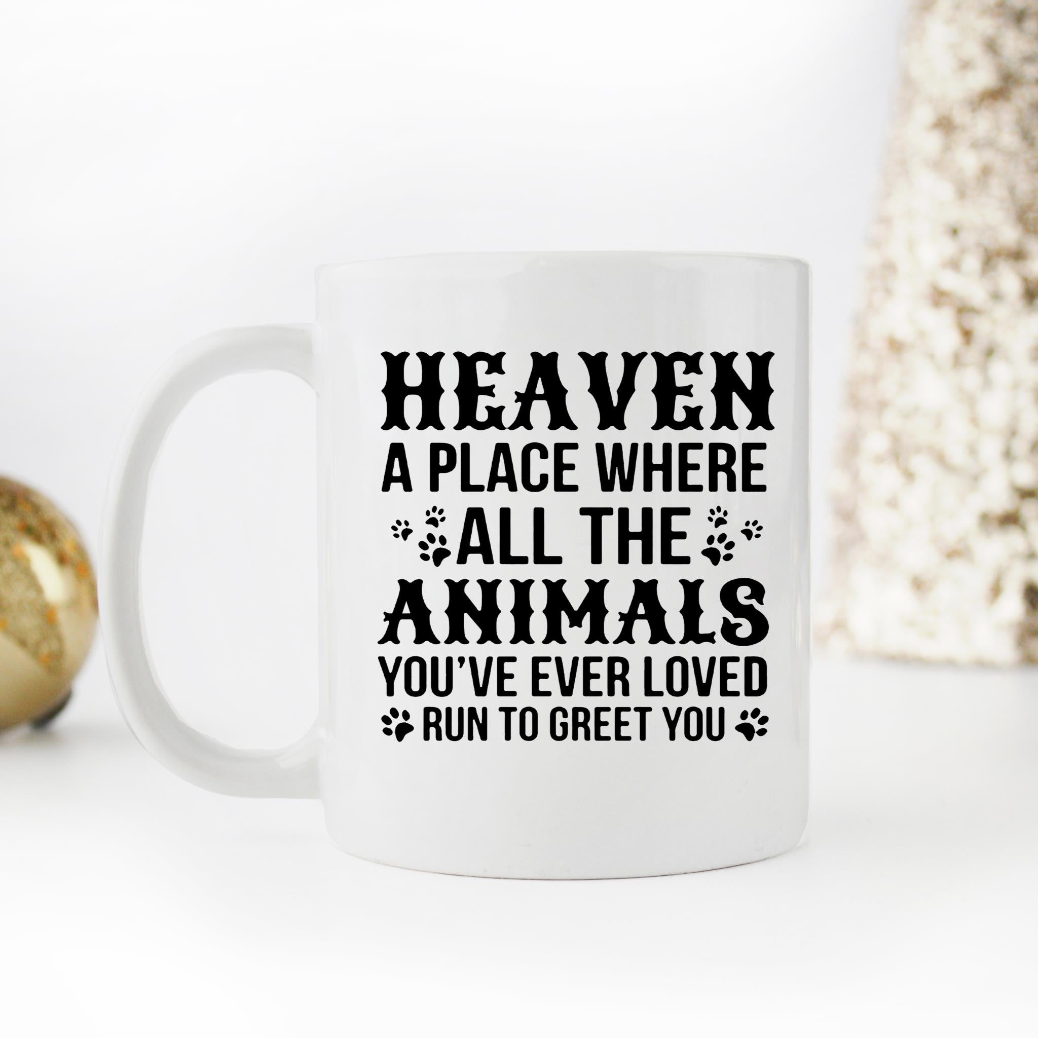 Skitongifts Funny Ceramic Novelty Coffee Mug Heaven Place Where All The Animals Youve Ever Loved Run To You maOk2Im