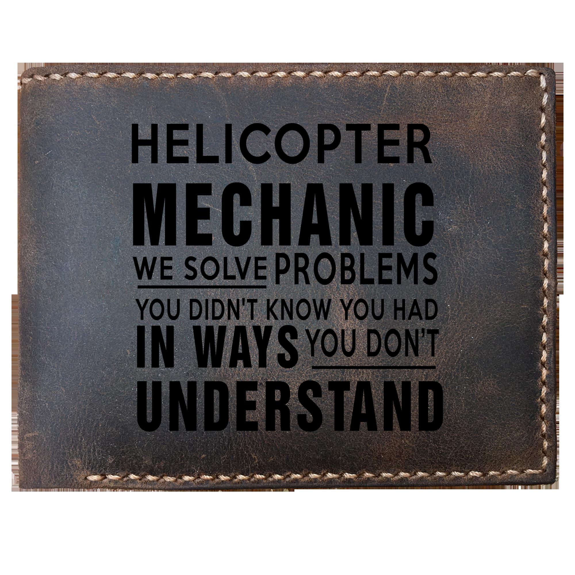 Skitongifts Funny Custom Laser Engraved Bifold Leather Wallet, Helicopter Mechanic We Solve Problems You Didn't Know You Had In Ways