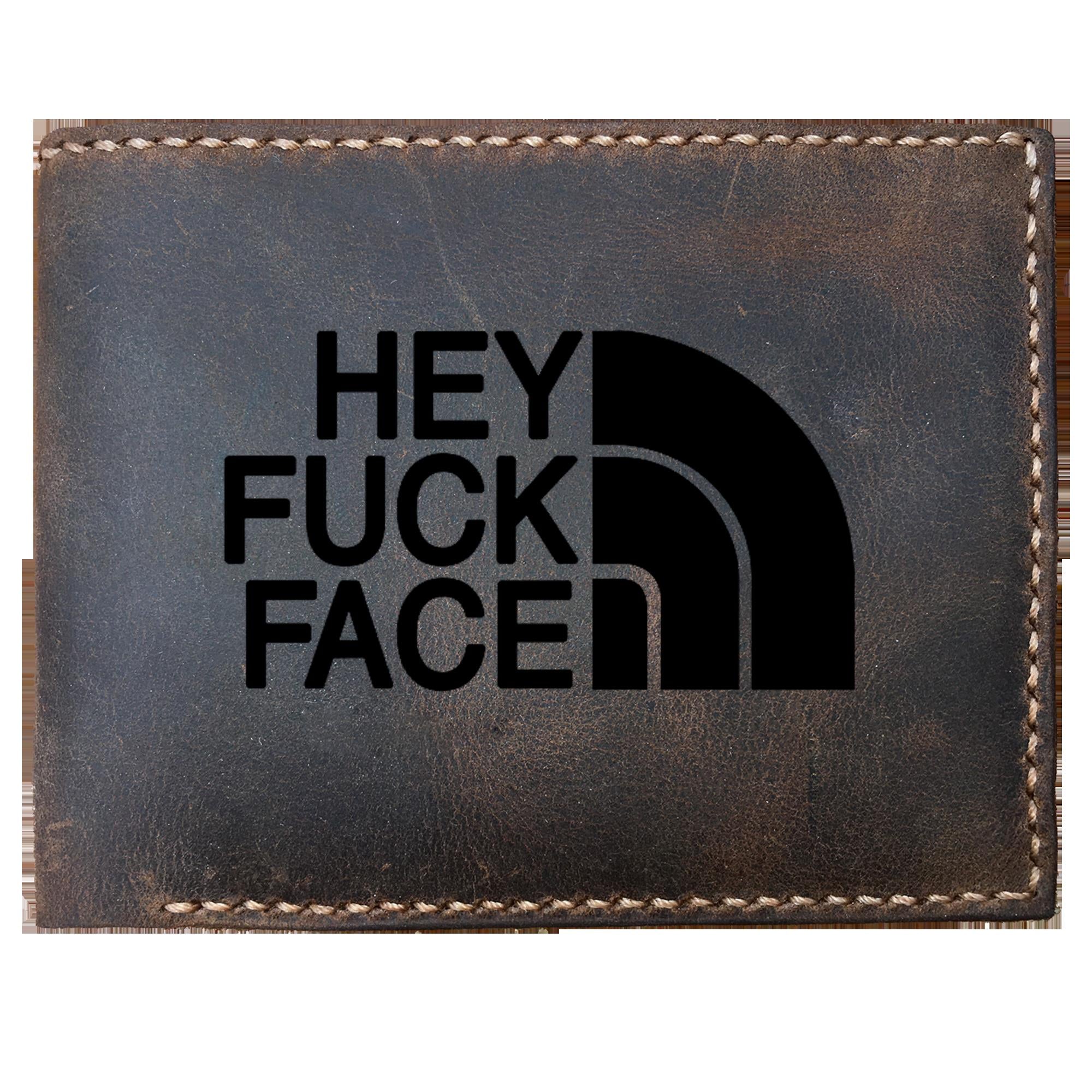 Skitongifts Funny Custom Laser Engraved Bifold Leather Wallet For Men, Hey Fuck Face