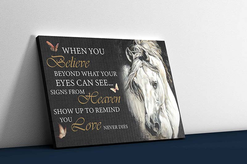 Skitongifts Wall Decoration, Home Decor, Decoration Room Horse - When You Believe Heaven Love-TT2603