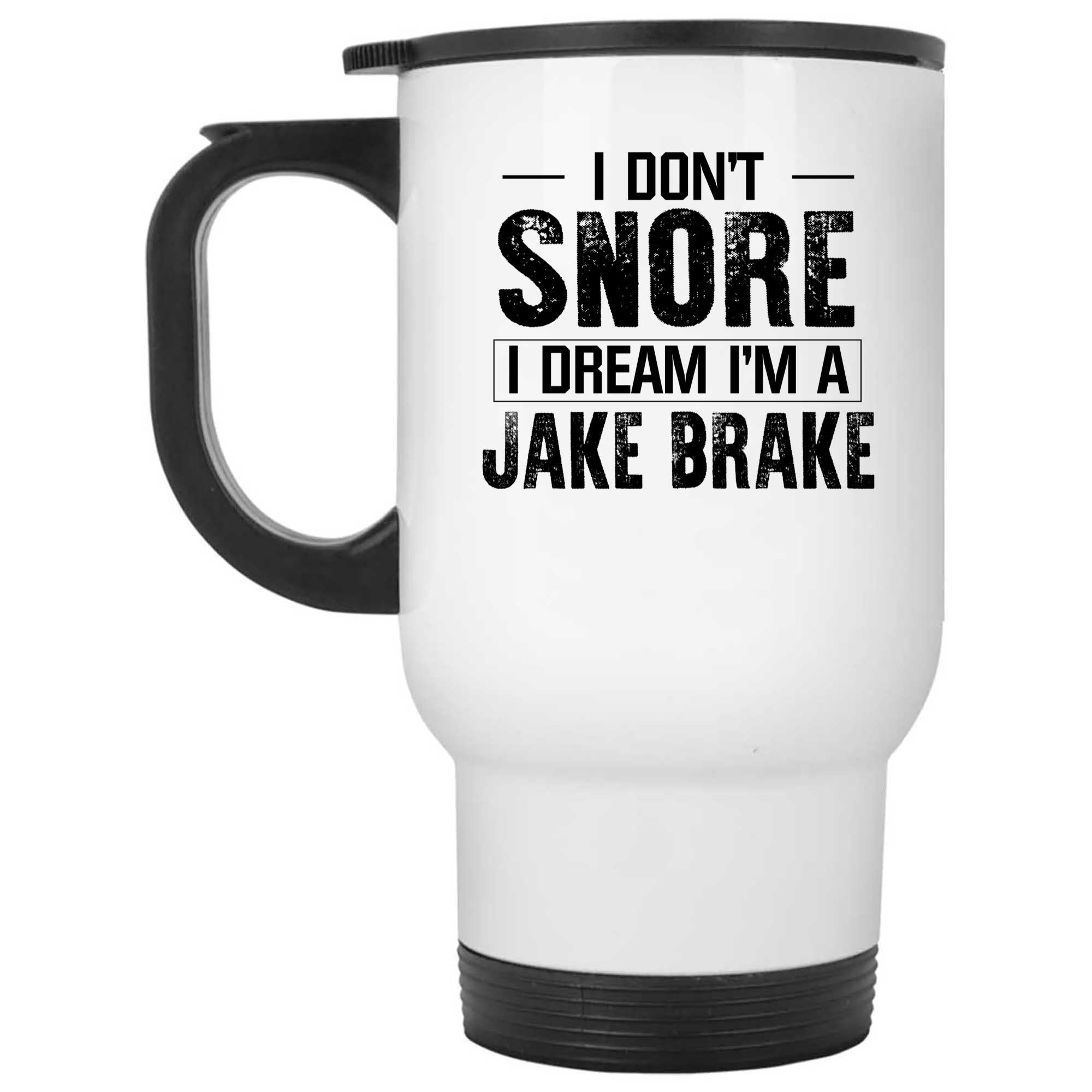 Skitongifts Funny Ceramic Novelty Coffee Mug I Don't Snore I Dream I'm A Jake Brake X3f5nts