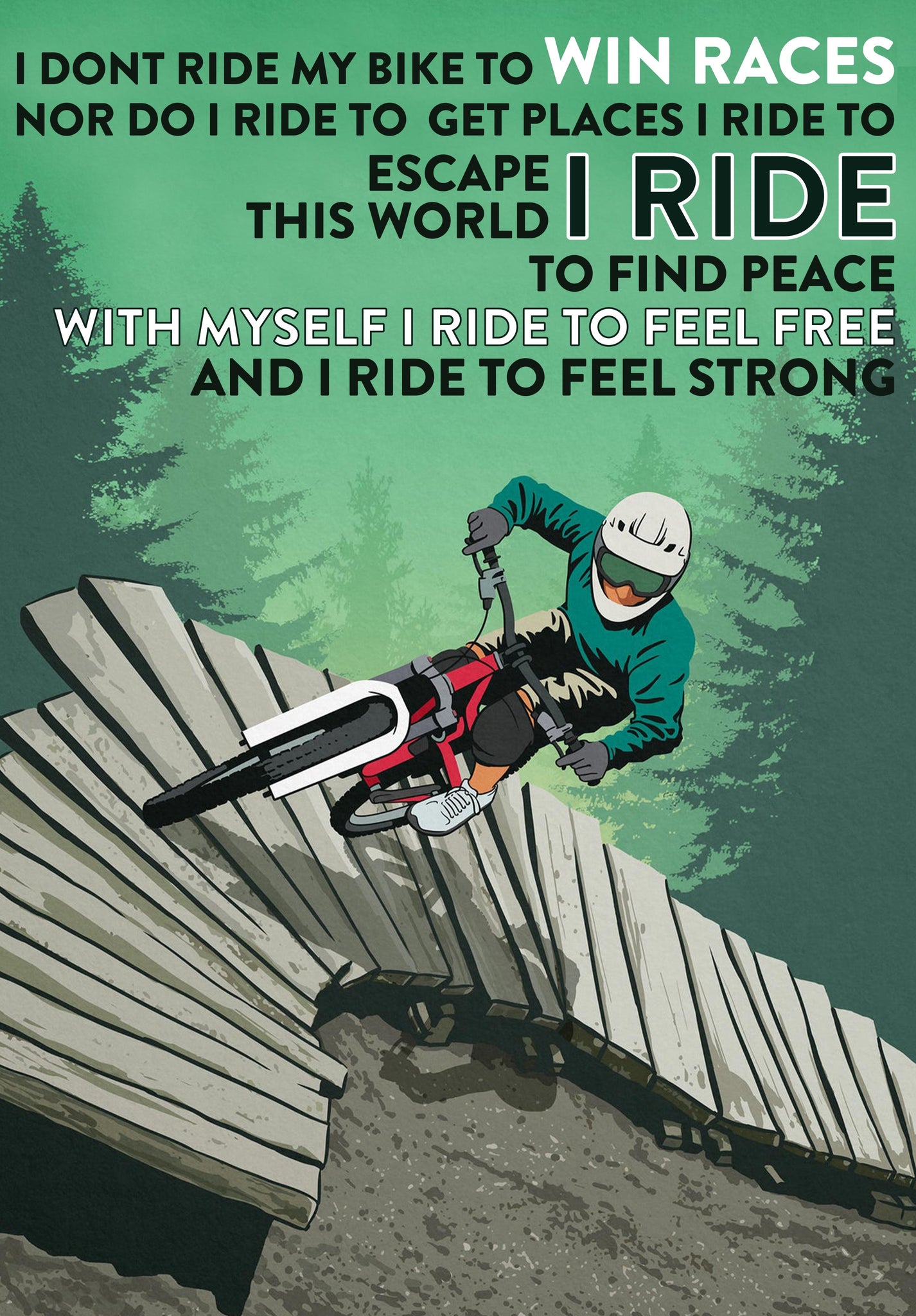I DonT Ride My Bike To Win Races I Ride To Escape This World-TT1608