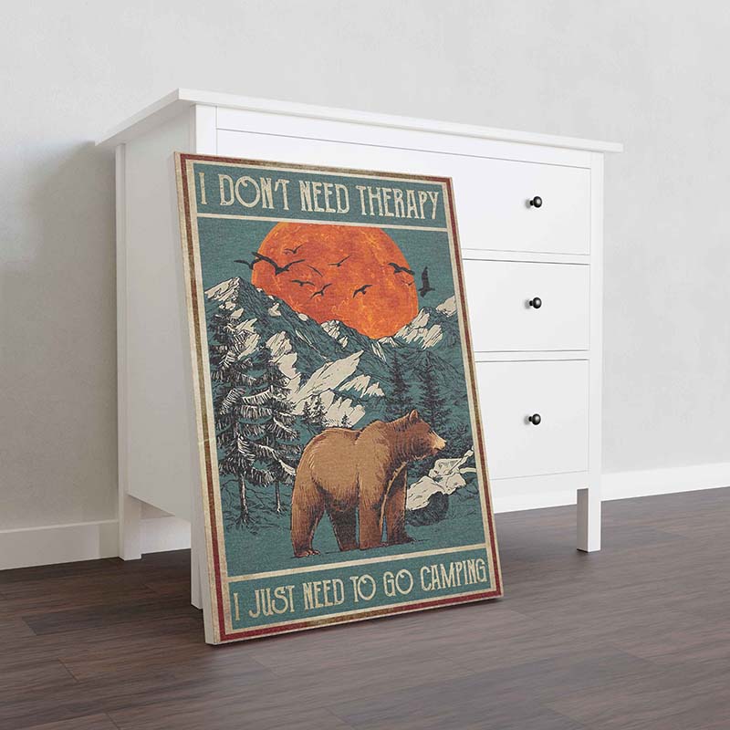 Skitongifts Wall Decoration, Home Decor, Decoration Room I Don't Need Therapy I Just Need To Go Camping-TT2110