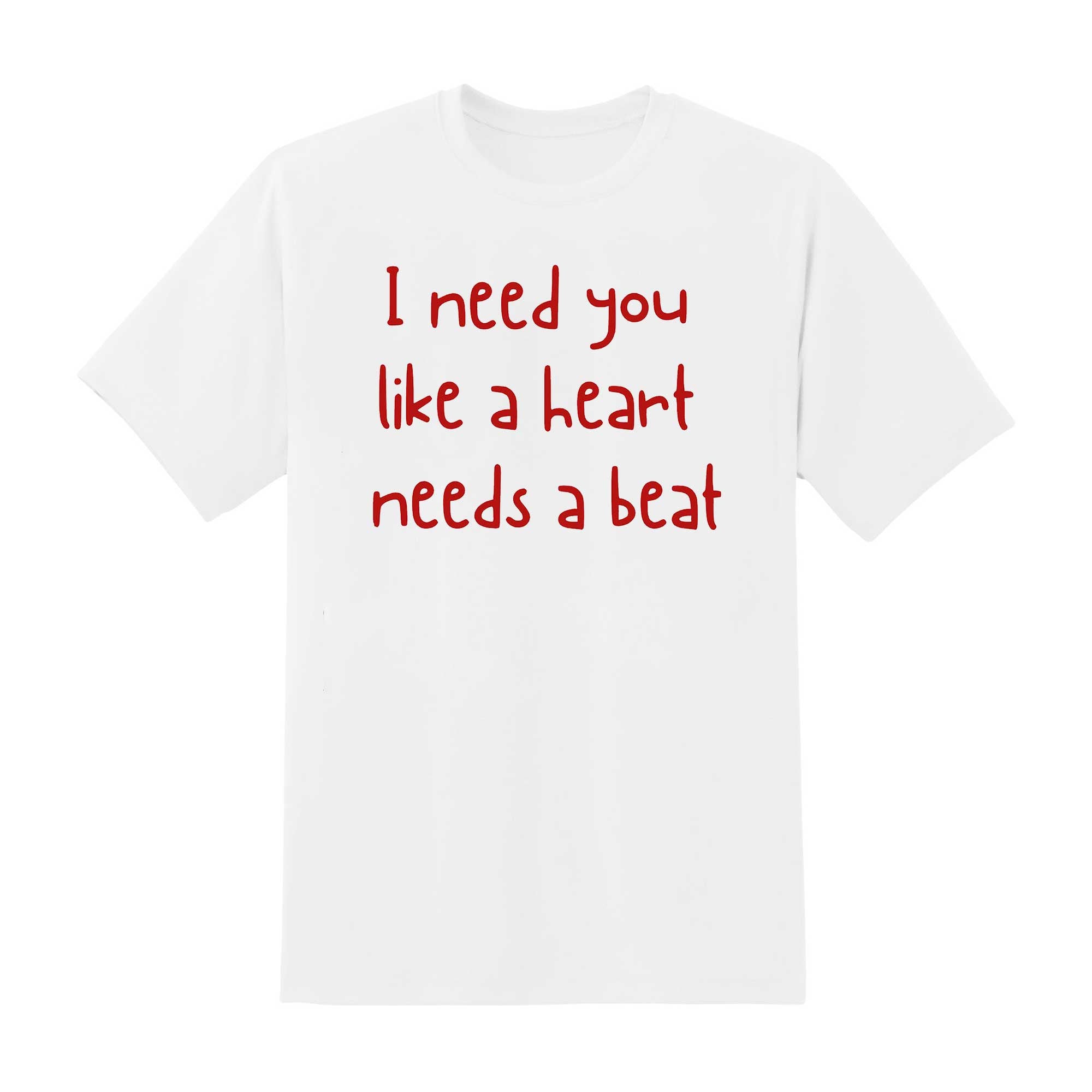 Skitongift I Need You Classic T Shirt Funny Shirts Hoodie Sweater Short Sleeve Casual Shirt Regular Fit