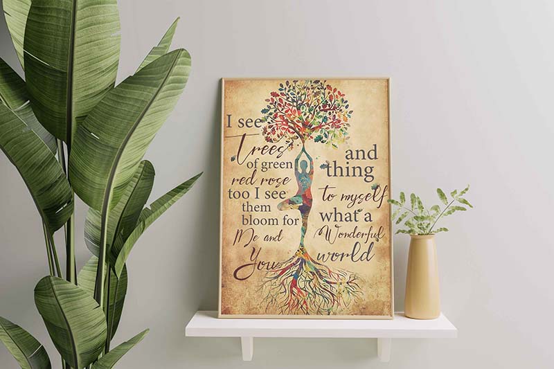 Skitongifts Wall Decoration, Home Decor, Decoration Room I See Trees Of Green Red Roses Too I Think To Myself What A Wonderful World-TT0610