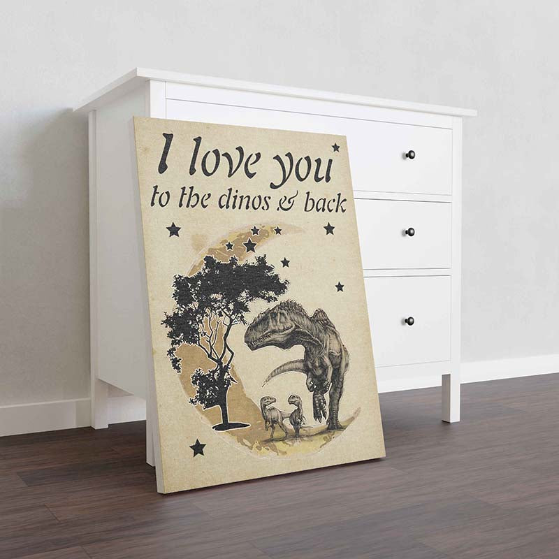 Skitongifts Wall Decoration, Home Decor, Decoration Room I Love You To The Dinos Back-TT1811