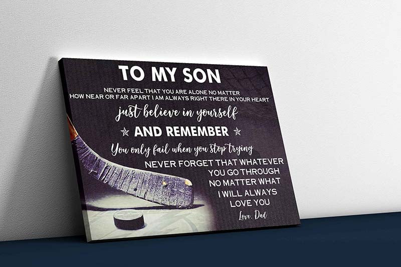 Skitongifts Wall Decoration, Home Decor, Decoration Room Ice Hockey To My Son Never Feel That You Are Alone No Matter Love, Dad TT2102