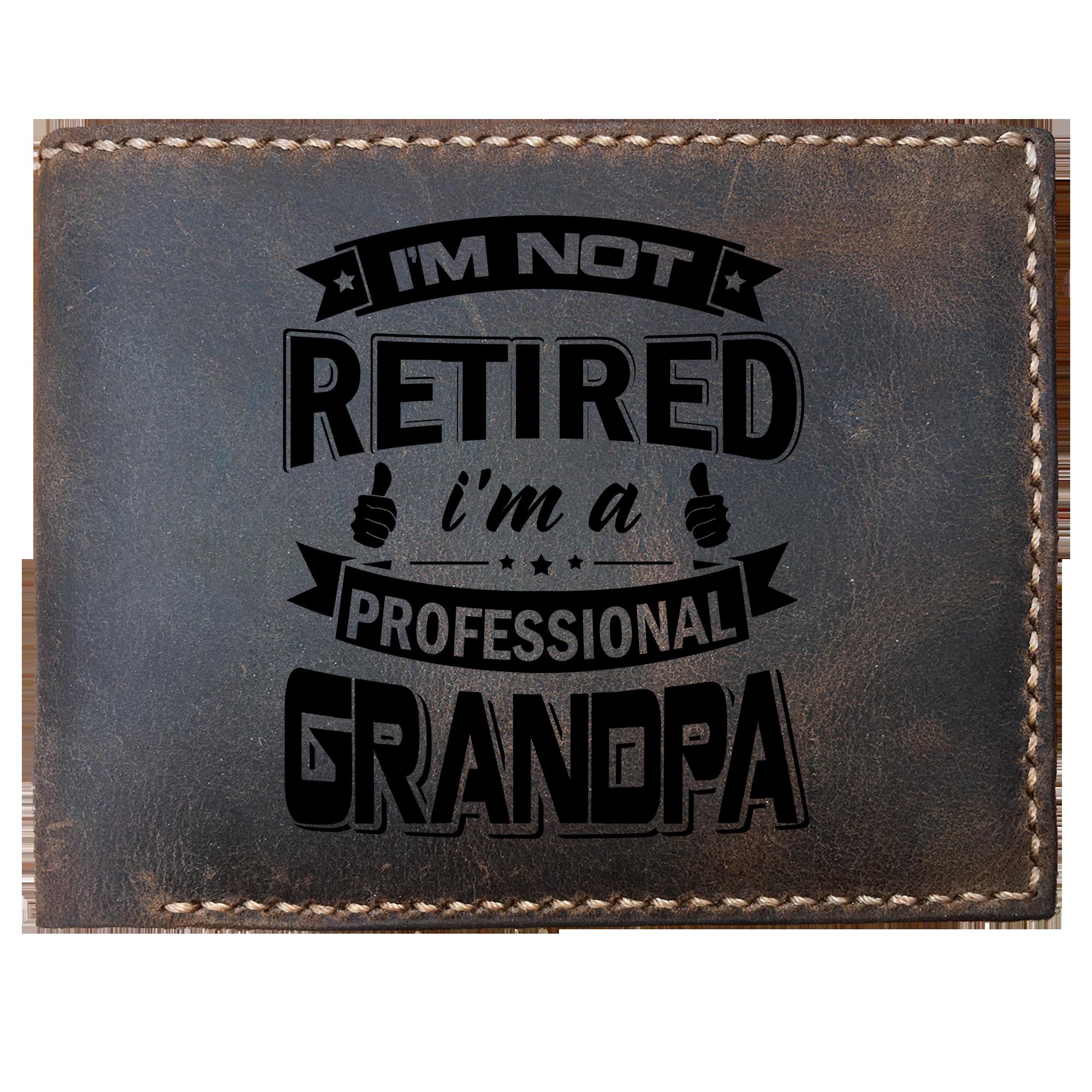 Skitongifts Funny Custom Laser Engraved Bifold Leather Wallet For Men, Im Not Retired Im A Professional Grandpa