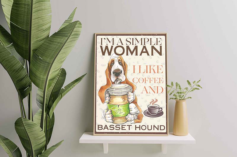 I'm A Simple Woman I Like Coffee and Basset Houndv Dog for Womenes-TT1810