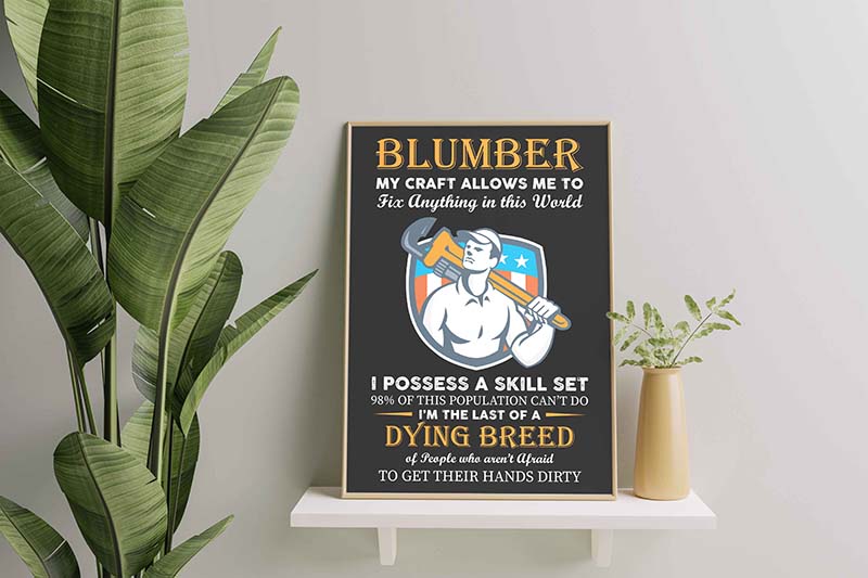I'm Last Of A Dying Breed Plumber-TT0812