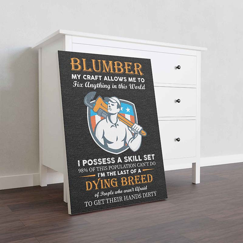 Skitongifts Wall Decoration, Home Decor, Decoration Room I'm Last Of A Dying Breed Plumber, Plumbing-TT0812