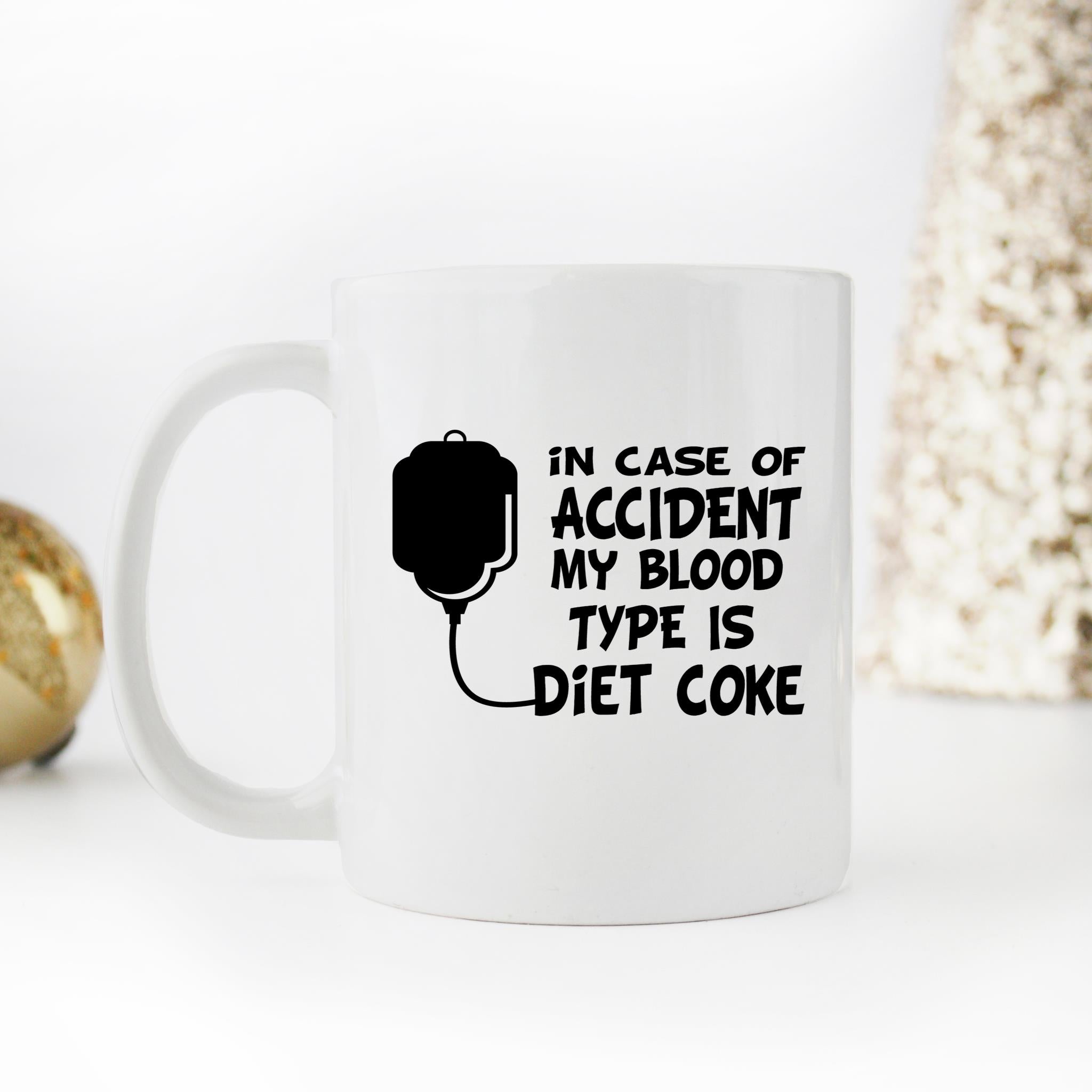 Skitongifts Funny Ceramic Novelty Coffee Mug In Case Of Accident My Blood Type Is Diet OmMjDFd