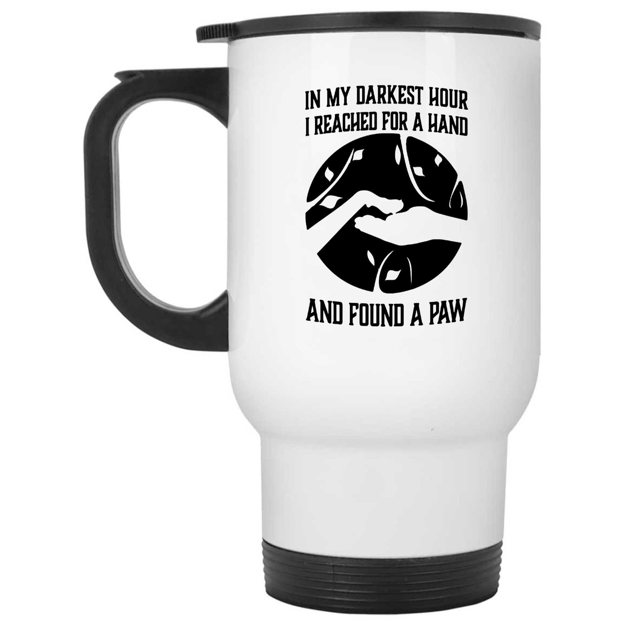 Skitongifts Funny Ceramic Novelty Coffee Mug In My Darkest Hour I Reached For A Hand And Found A Paw Dog Lover eYjhfsg
