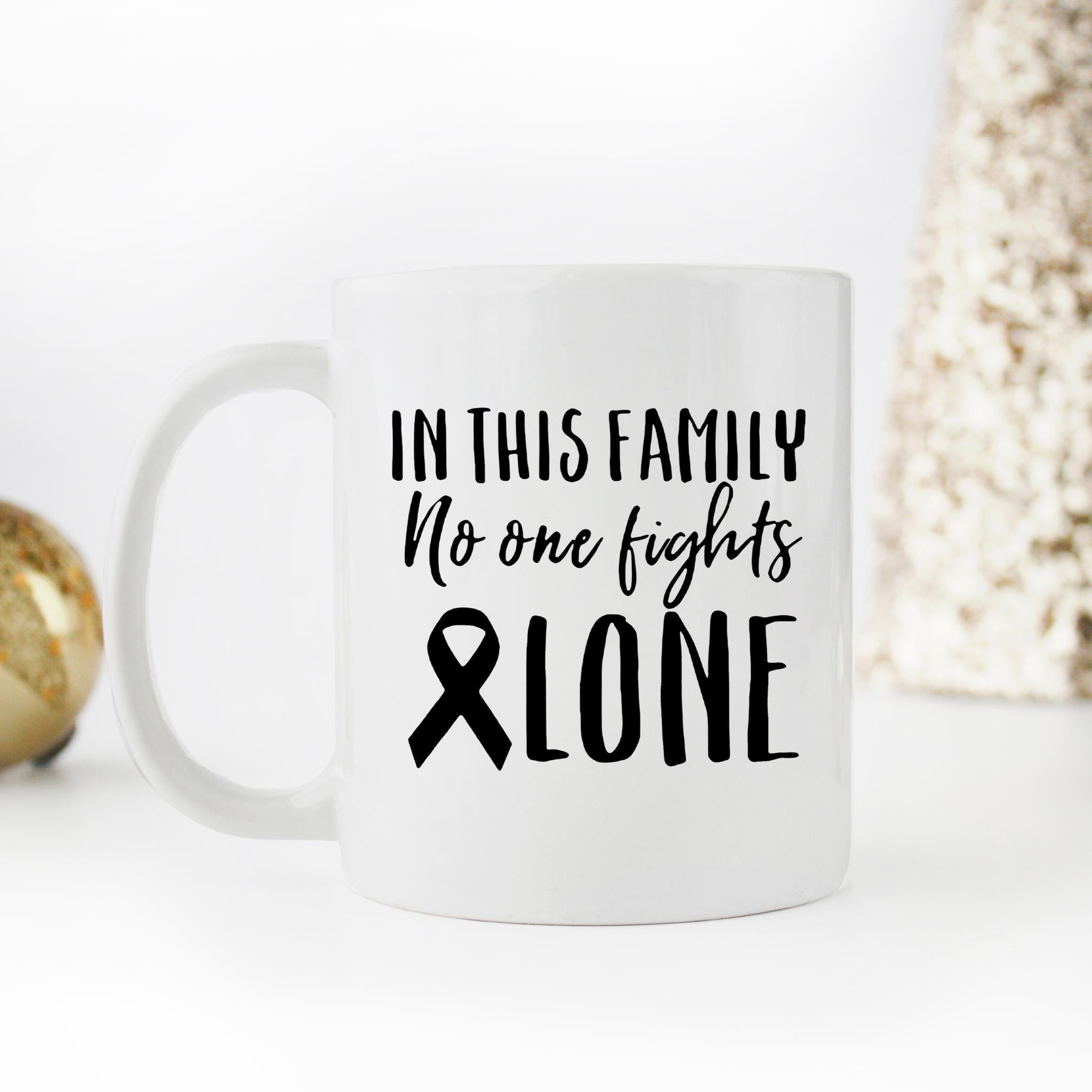 Skitongifts Funny Ceramic Novelty Coffee Mug In This Family No One Fights Alone. Meaning About Cancer gqsrvFv