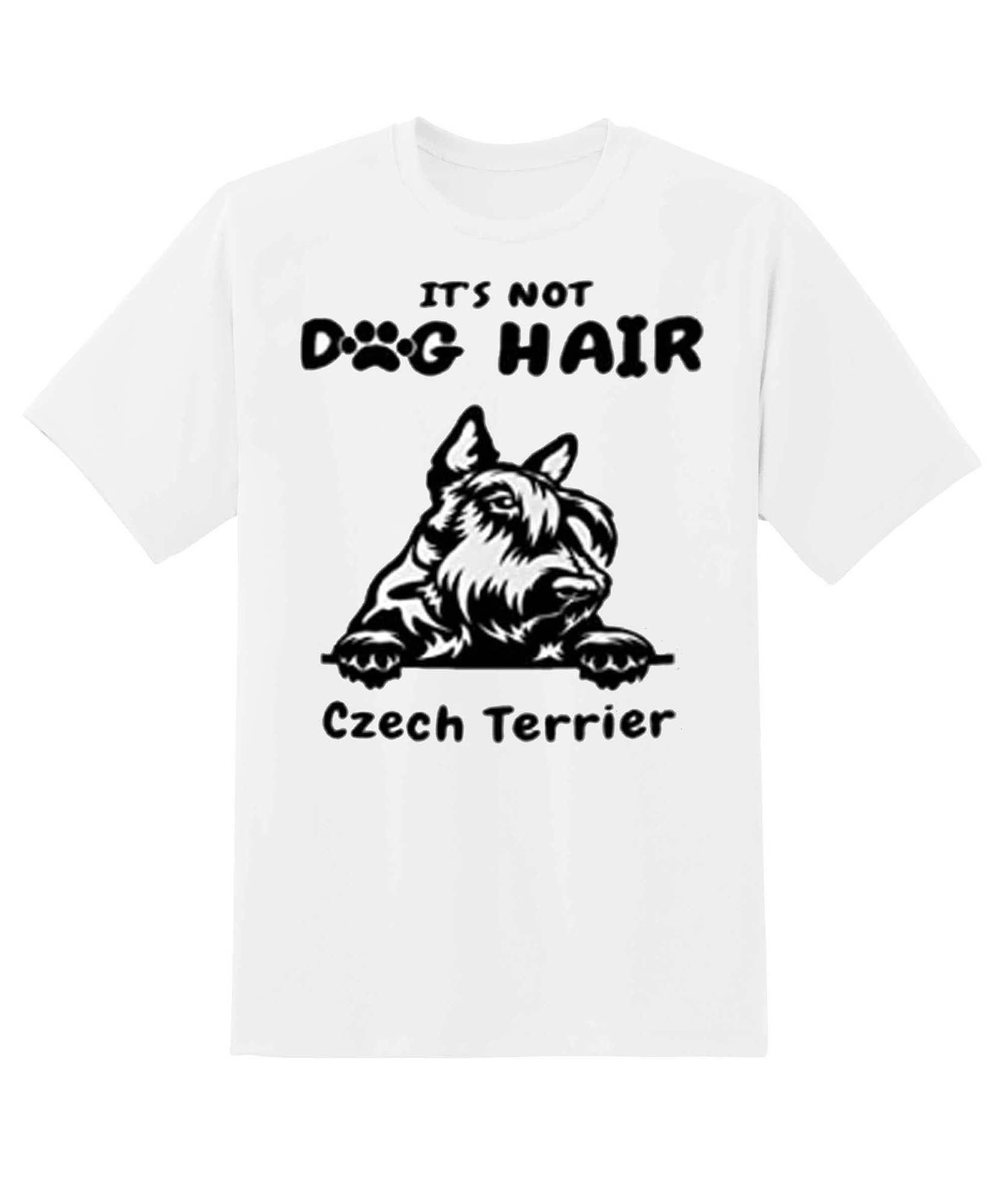 Skitongift Its Not Dog Hair Czech Terrier Great Gifts For Valentines Day Birthday Fathers Day Mothers Day Christmas Funny Shirts