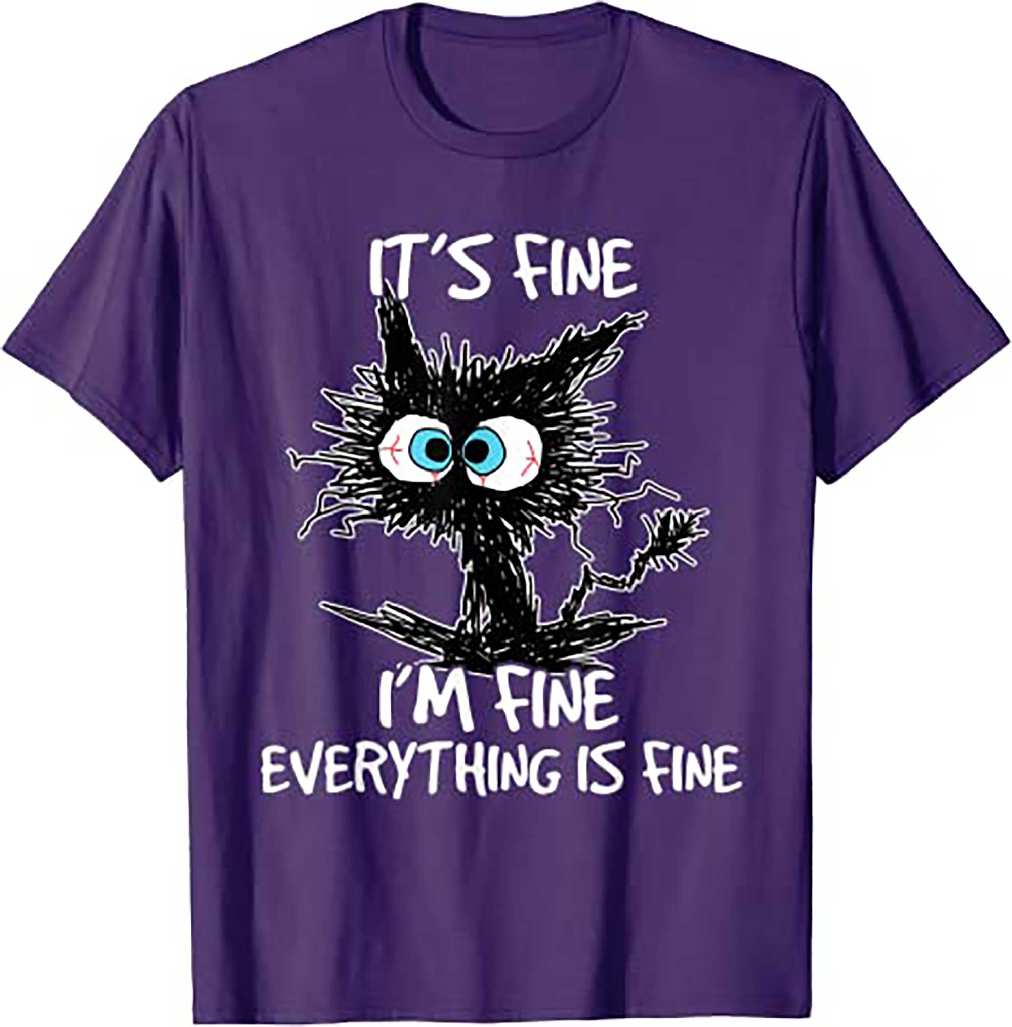 Skitongift Its Fine Im Fine Everything Is Fine Funny Cat Women T Shirt