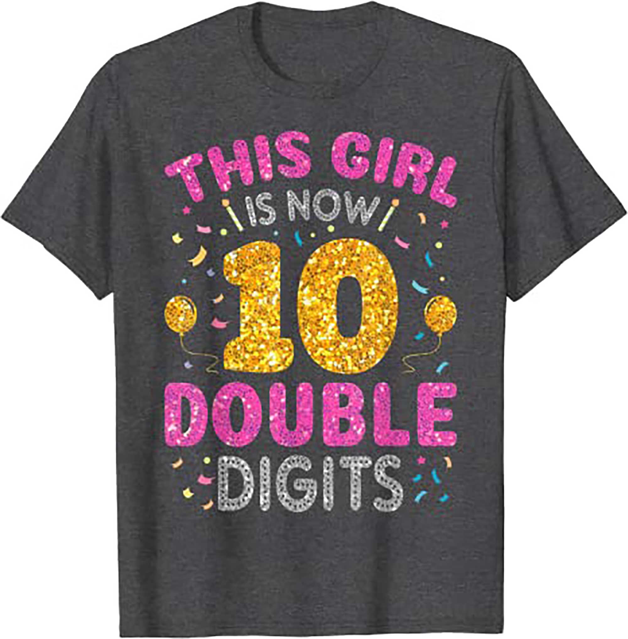 Skitongift Its My 10th Birthday Shirt This Girl Is Now 10 Years Old T Shirt