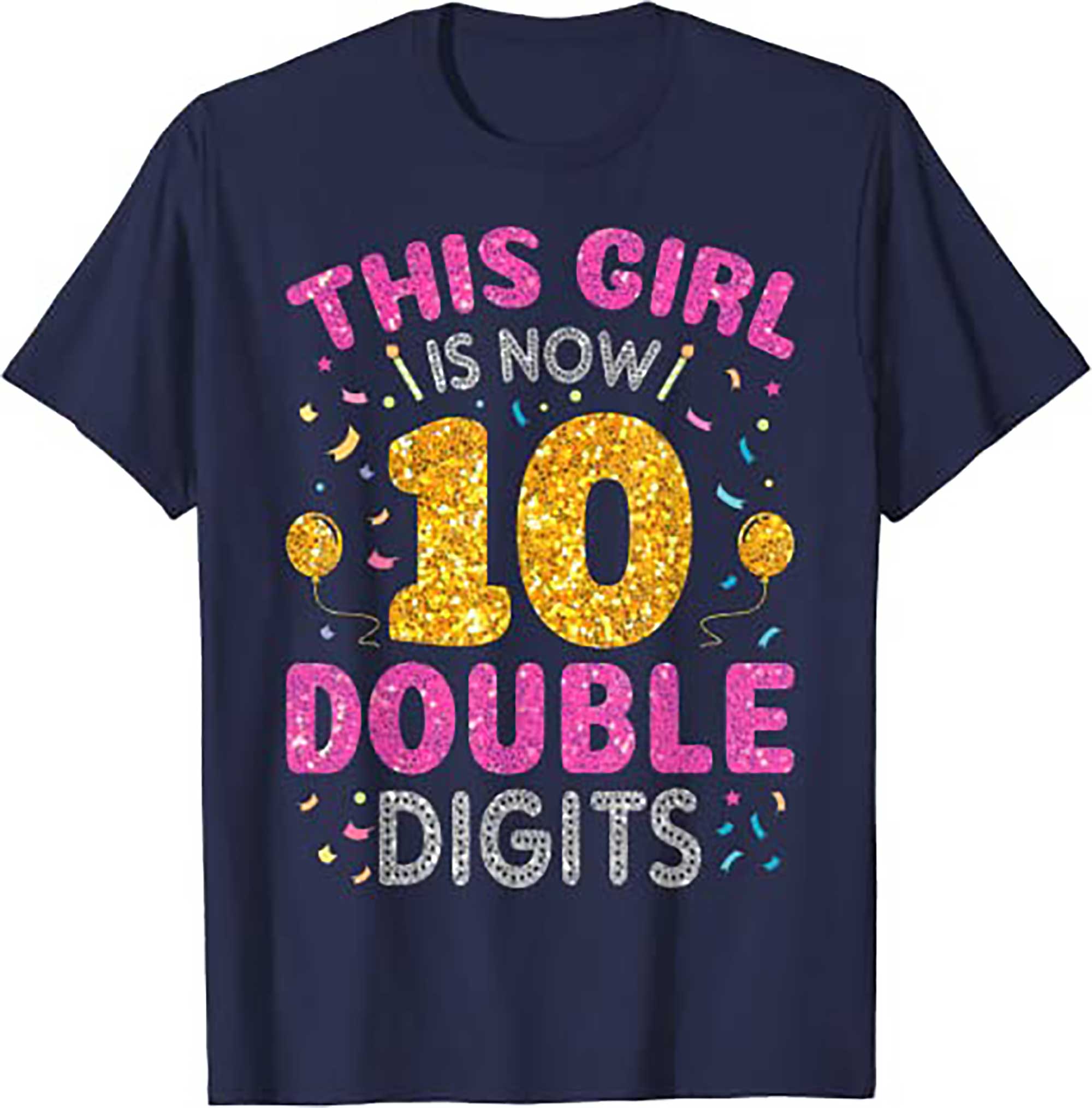 Skitongift Its My 10th Birthday Shirt This Girl Is Now 10 Years Old T Shirt