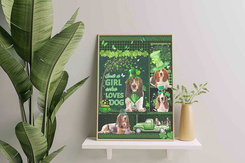Just A Girl Who Loves Dog, St patrick day Basset Hound Dog-TT1712