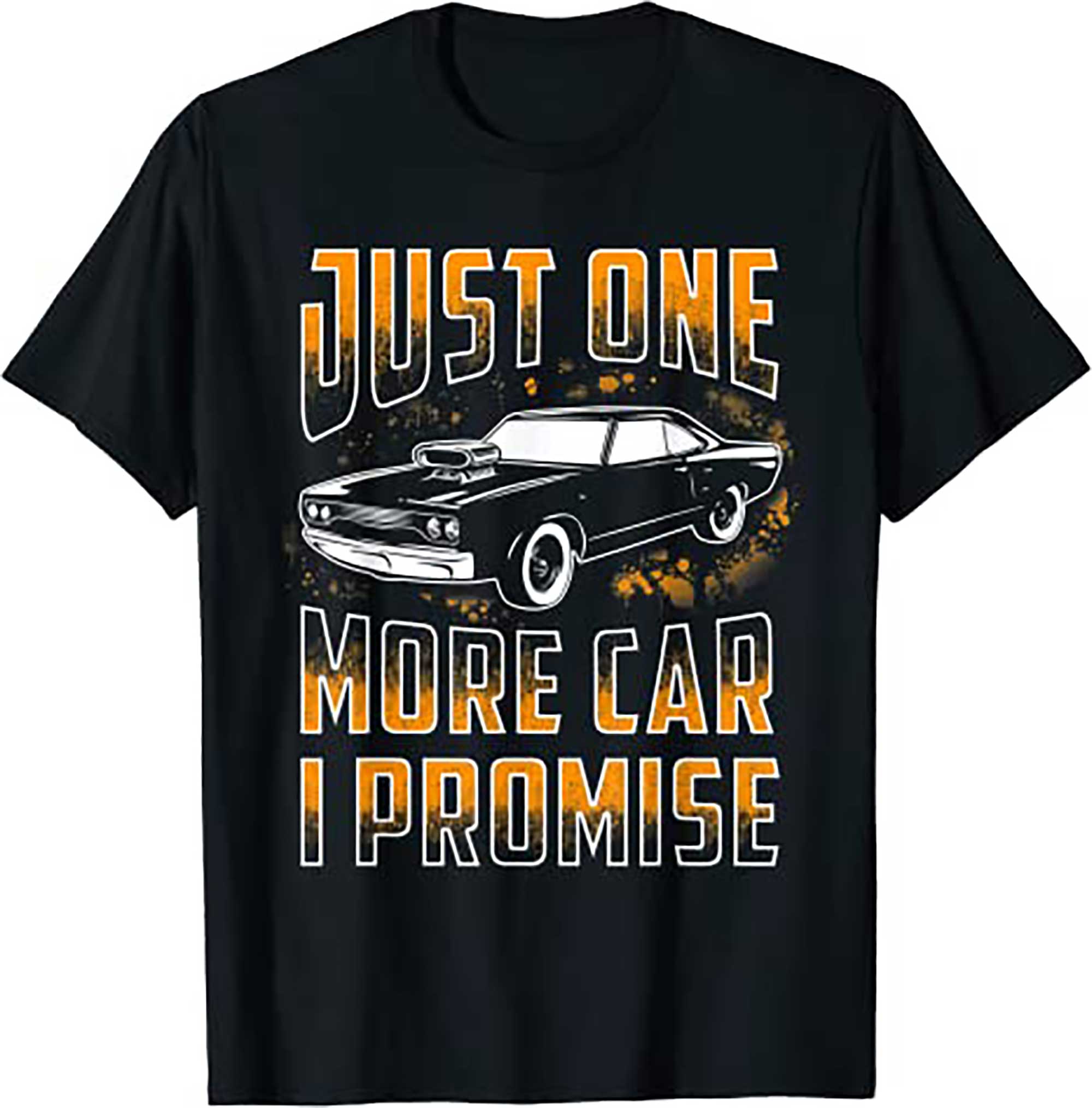 Skitongifts Just One More Car I Promise Shirt Funny Gift For Car Lovers