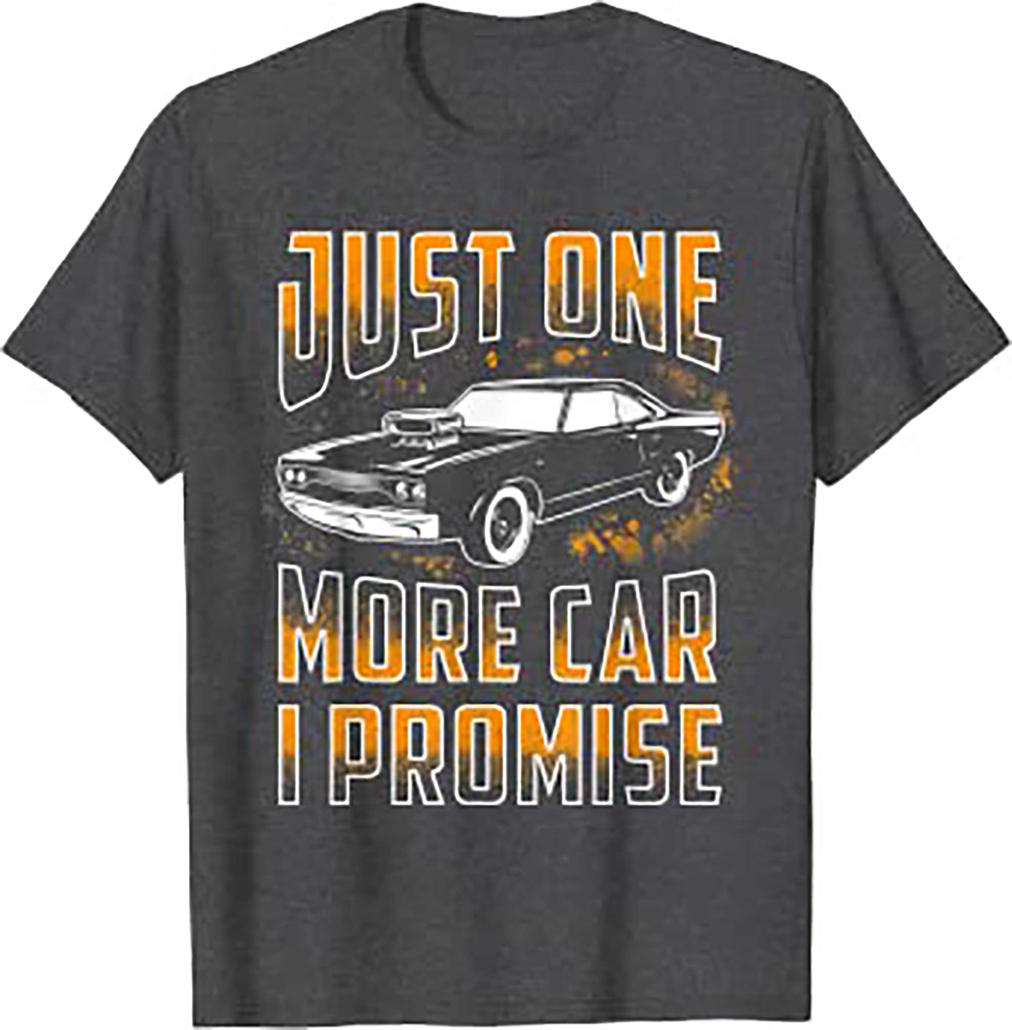 Skitongifts Just One More Car I Promise Shirt Funny Gift For Car Lovers