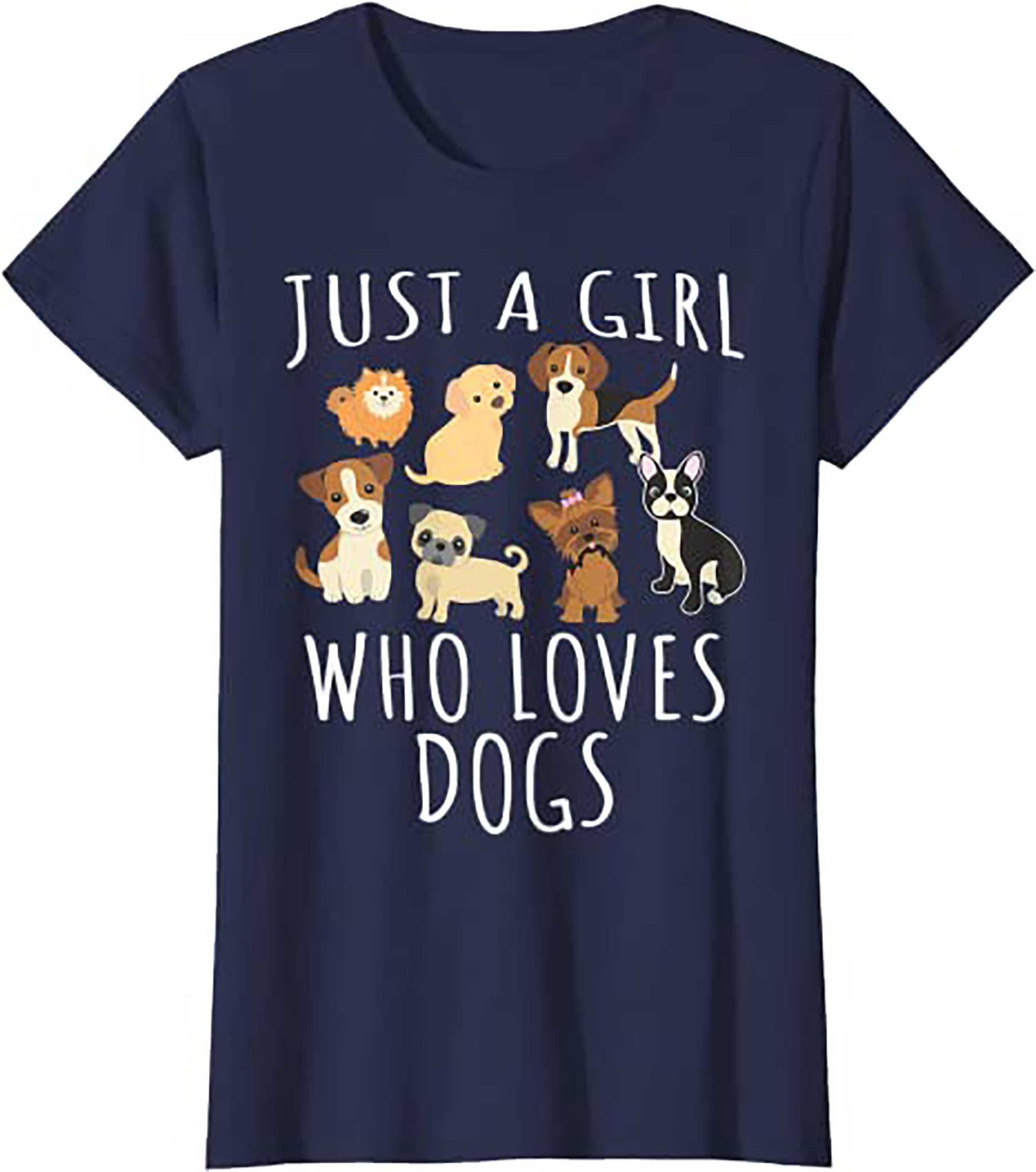 Skitongift Just a girl who loves Dogs-Funny Puppy T Shirt