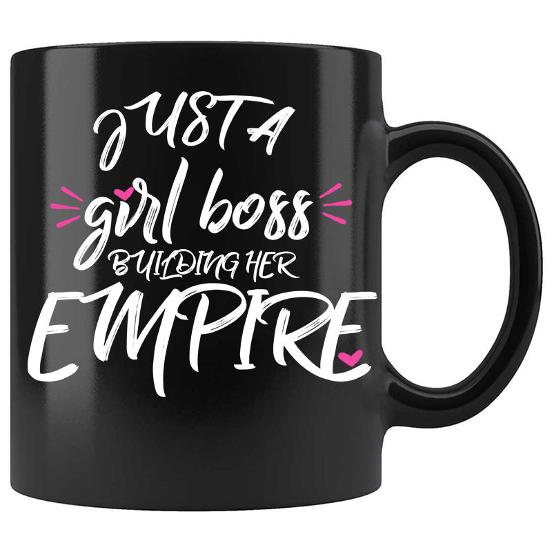 Skitongifts Funny Ceramic Coffee Mug For Birthday, Mother's Day, Father's Day, Christmas KL051221_Just A Girl Boss Building Her Empire