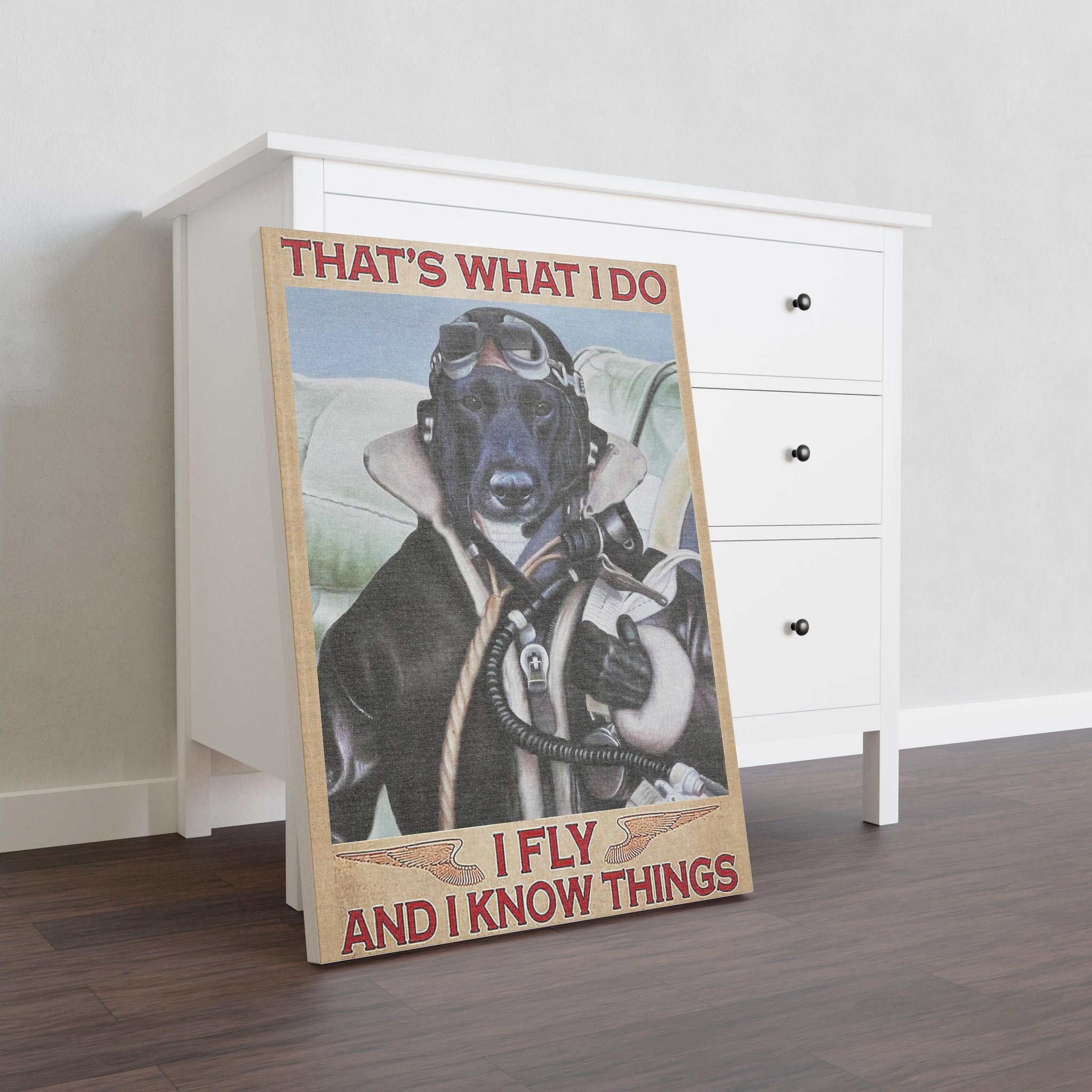 Labrador Retriever Dog That's What I Do I Fly And I Know Things Dog Lover