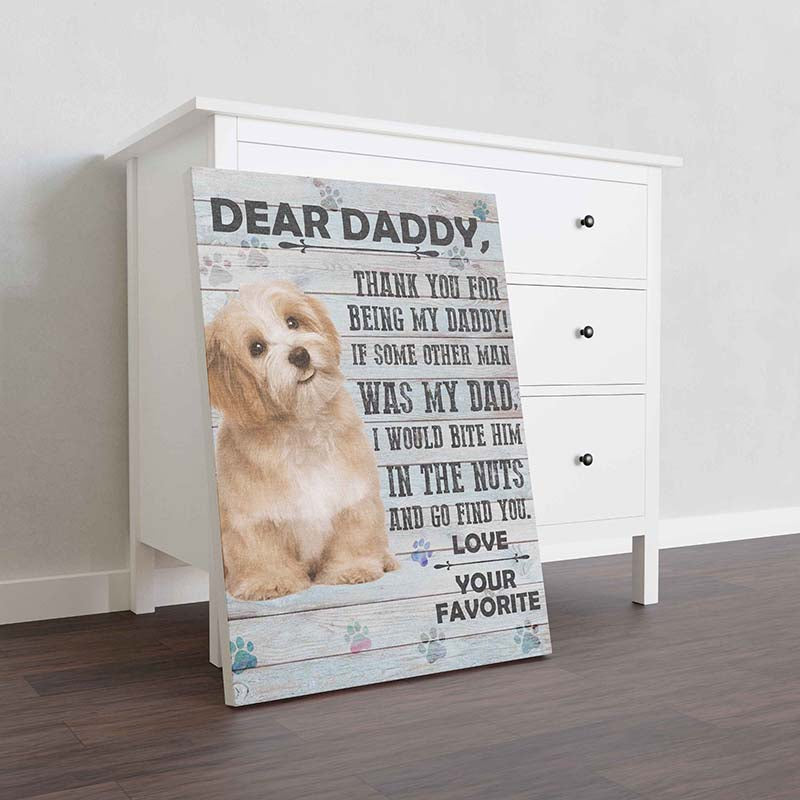 Skitongifts Wall Decoration, Home Decor, Decoration Room Lhasa Apso Dog Dear Daddy Love Your Favorite-TT0601