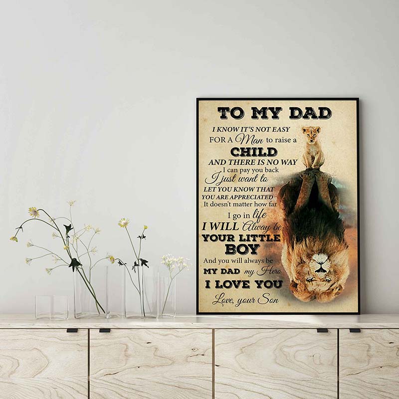 Lion to My Dad Know It's Not Easy for A Man to Raise A Child My Dad My Heart-TT0404