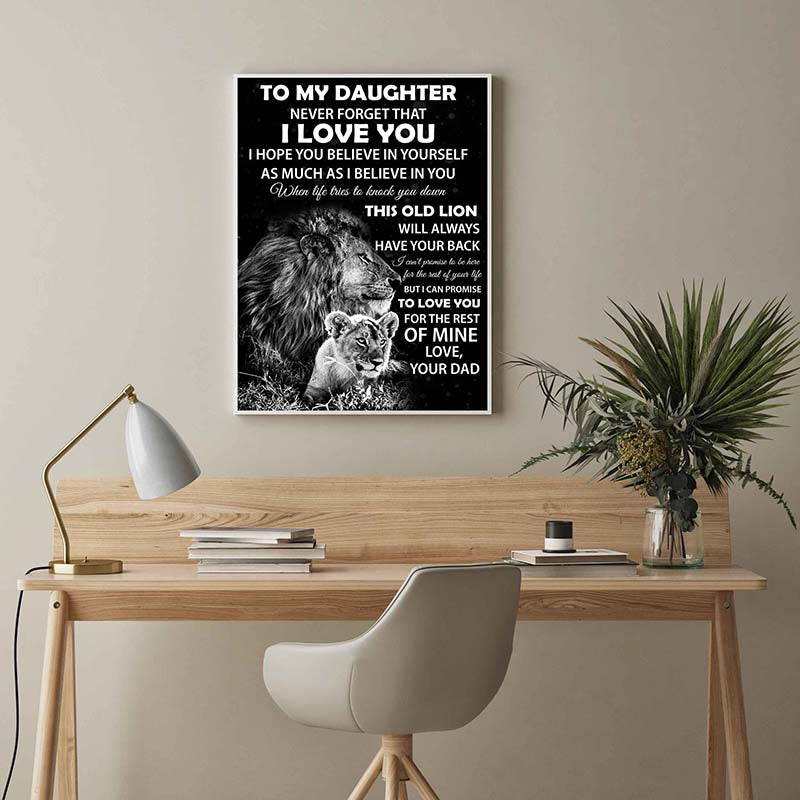 Skitongifts Wall Decoration, Home Decor, Decoration Room Lion to My Daughter Never Forget That I L0ve You I Hope You Believe in Yourself As Much As-TT3103