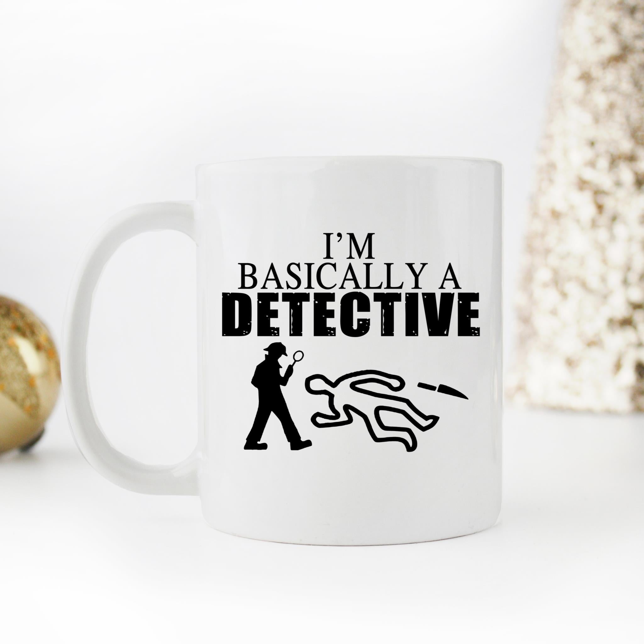 Skitongifts Coffee Mug Funny Ceramic Novelty M123-NH281221-I'm Basically A Detective S6Aazed