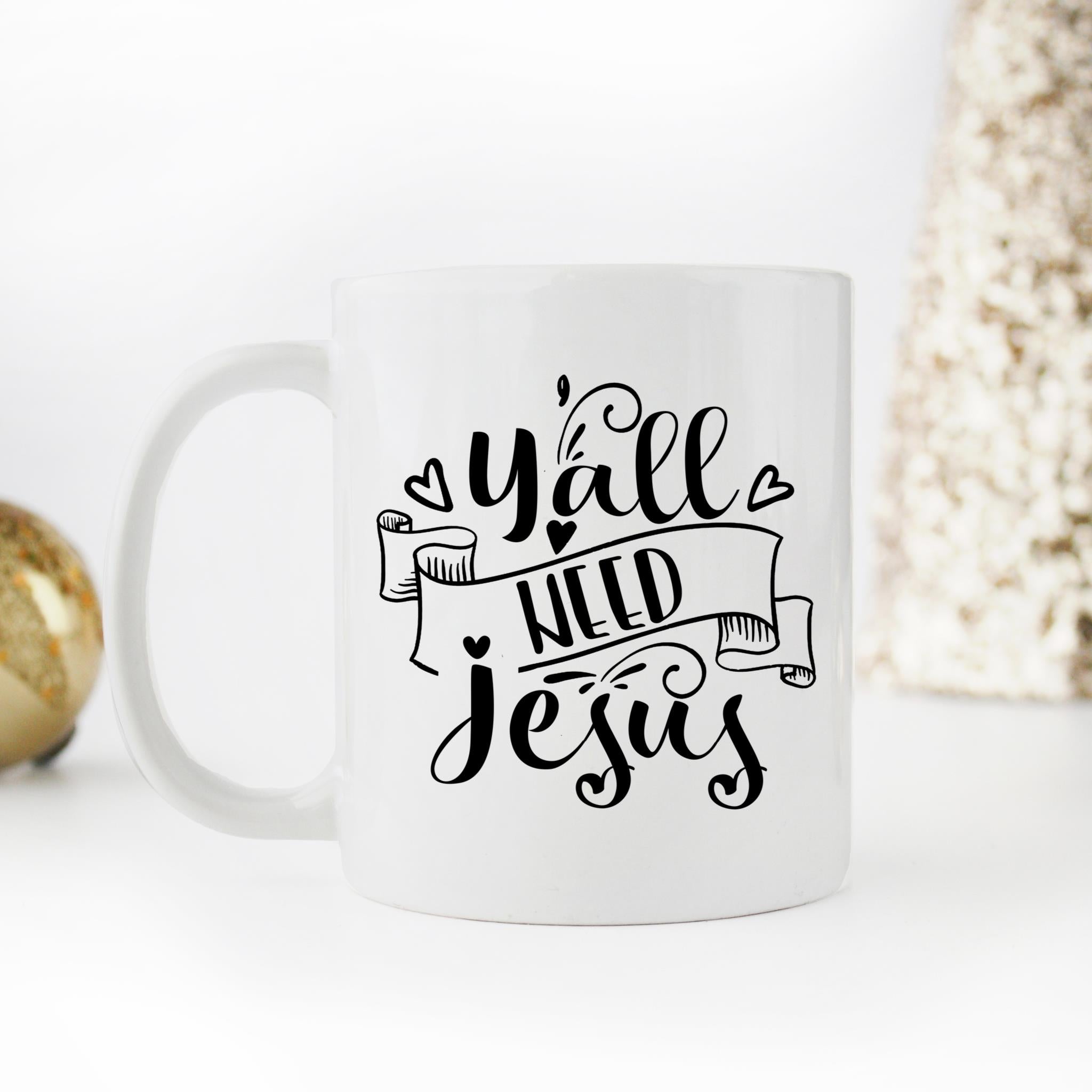 Skitongifts Coffee Mug Funny Ceramic Novelty Y'All Need Jesus Qxguq3O