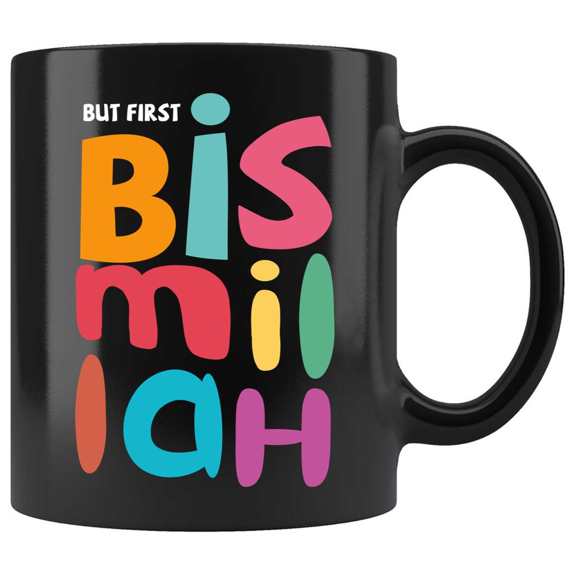 Skitongifts Coffee Mug Funny Ceramic Novelty Islam But First Bismillah Upn92P7