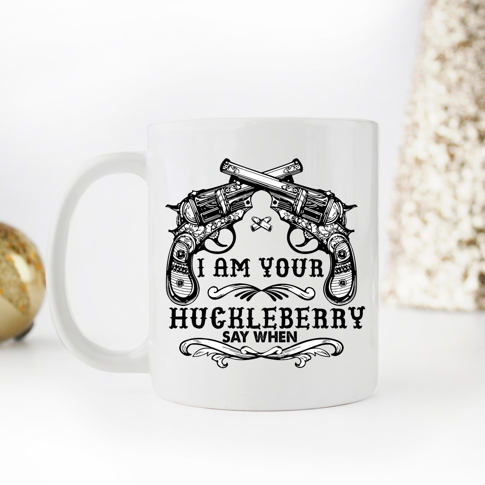 Skitongifts Coffee Mug Funny Ceramic Novelty I'm Your Huckleberry Say When Xlsdcrk