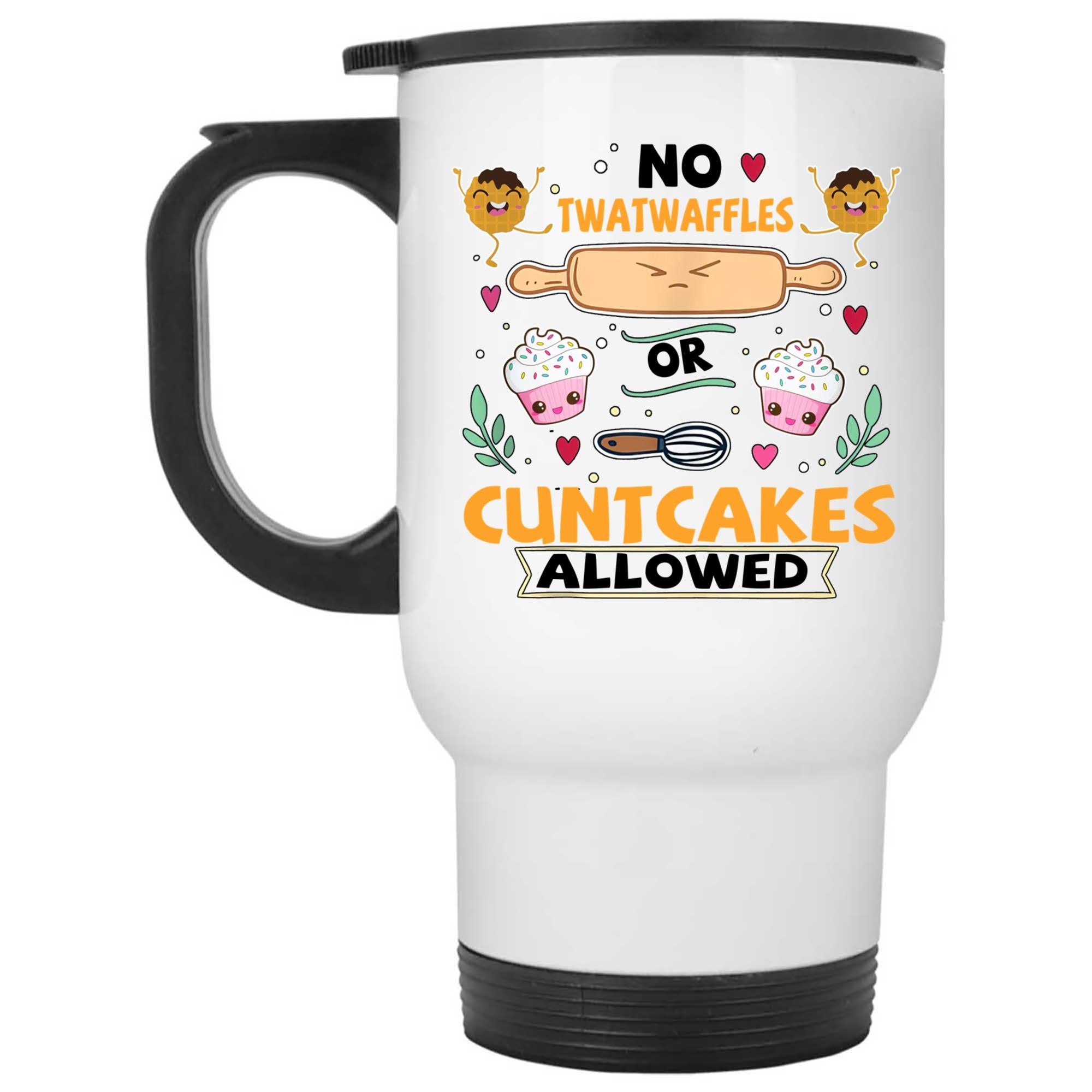Skitongifts Coffee Mug Funny Ceramic Novelty No Twatwaffles Or Cuntcakes Allowed Myzaqmi