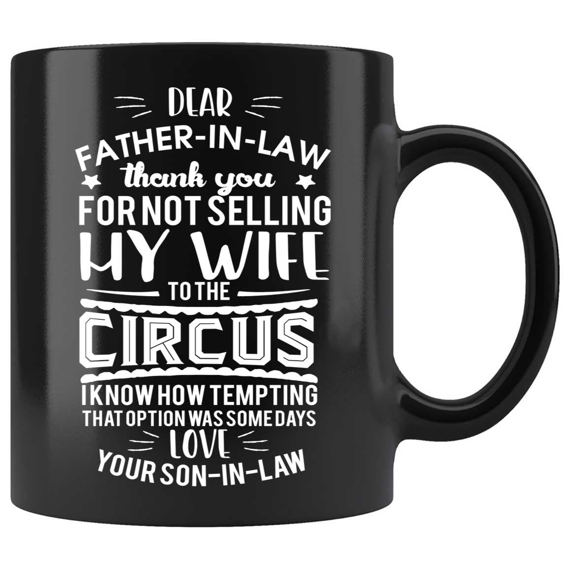 Skitongifts Coffee Mug Funny Ceramic Novelty Thank You For Not Selling My Wife To The Circus I Know How Tempting That Option Was Some Days Wt4Om6C