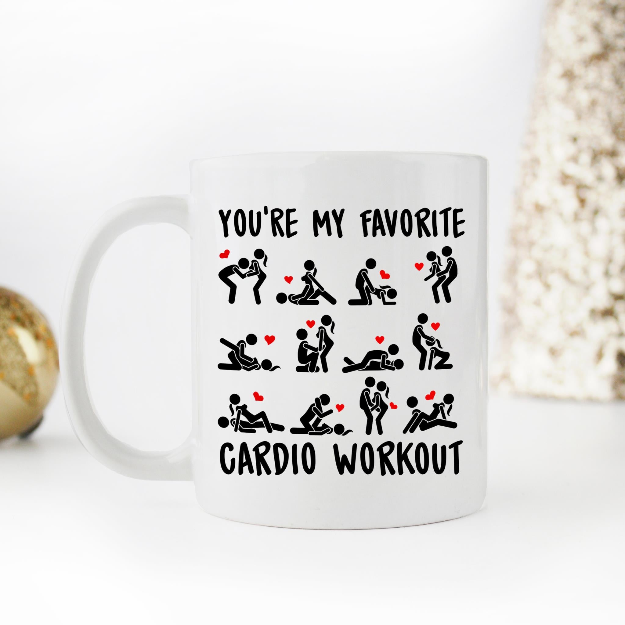  You're My Favorite Cardio Workout Mug, Gift For Him