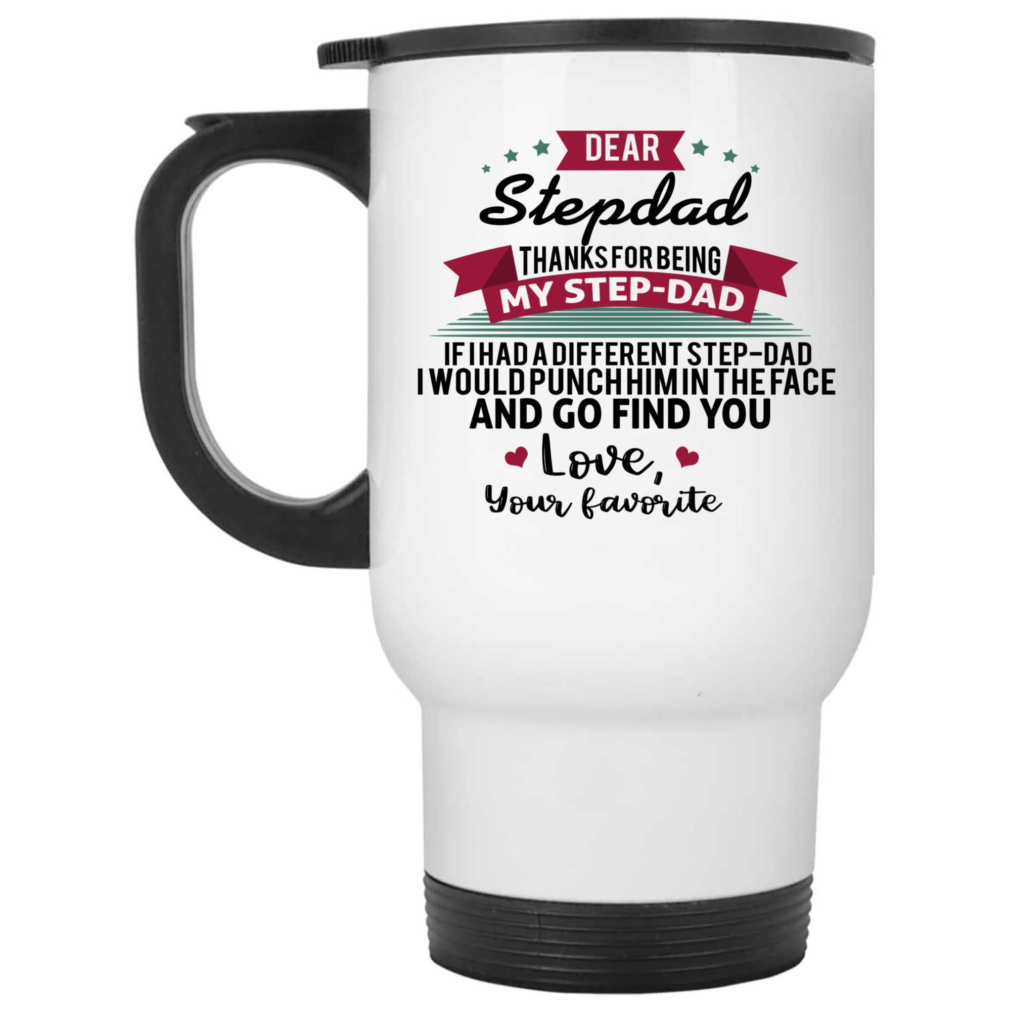 Skitongifts Coffee Mug Funny Ceramic Novelty M195 Dear Stepdad Thanks For Being My Step Dad Awwfvkl