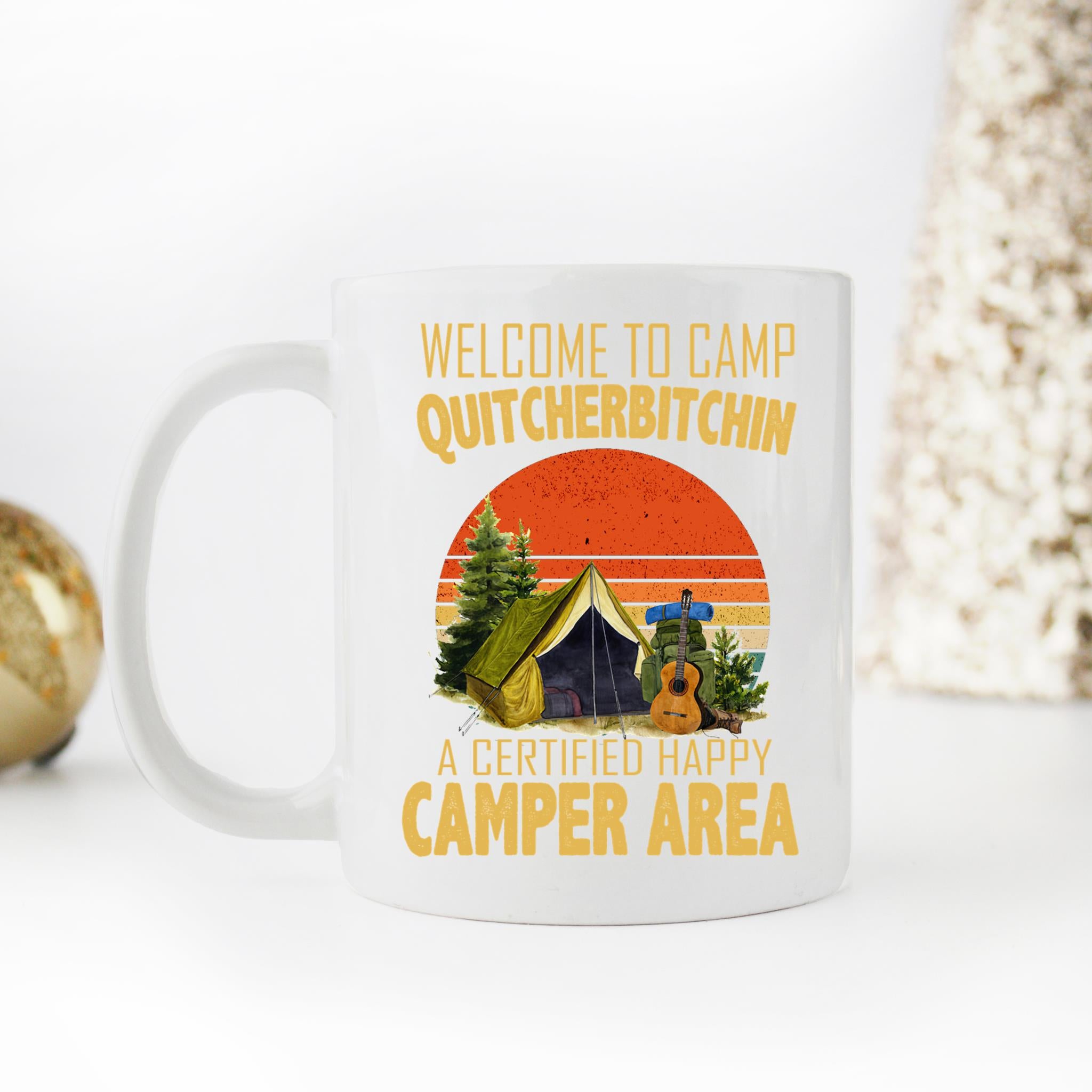 Skitongifts Funny Ceramic Coffee Mug Novelty M20-Nh151221-Welcome To Camp Quitcherbitchin Ba4Vs1E