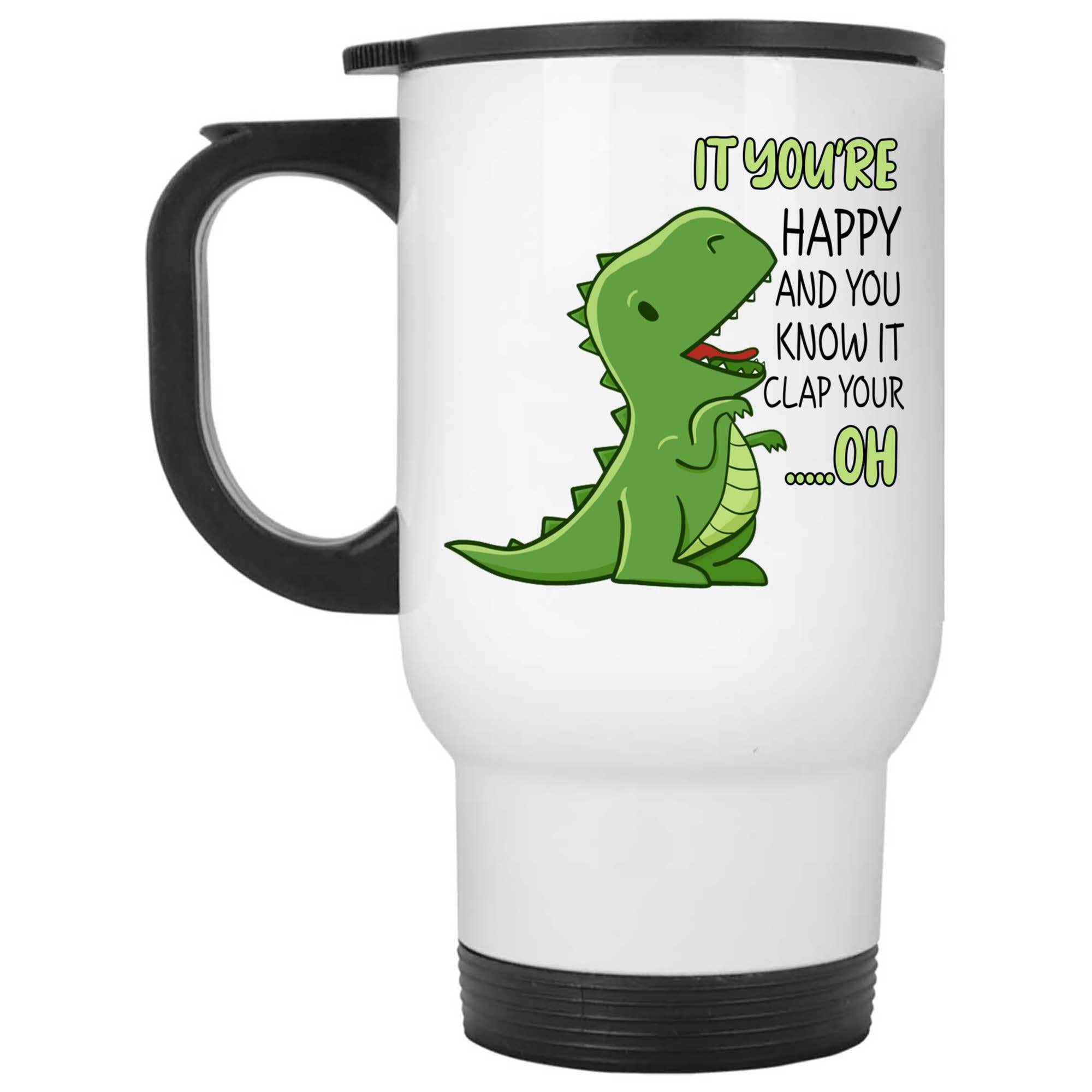 Skitongifts Coffee Mug Funny Ceramic Novelty M23-Kl231221-It You're Happy And You Know It Clap Your Oh Yvc66Or