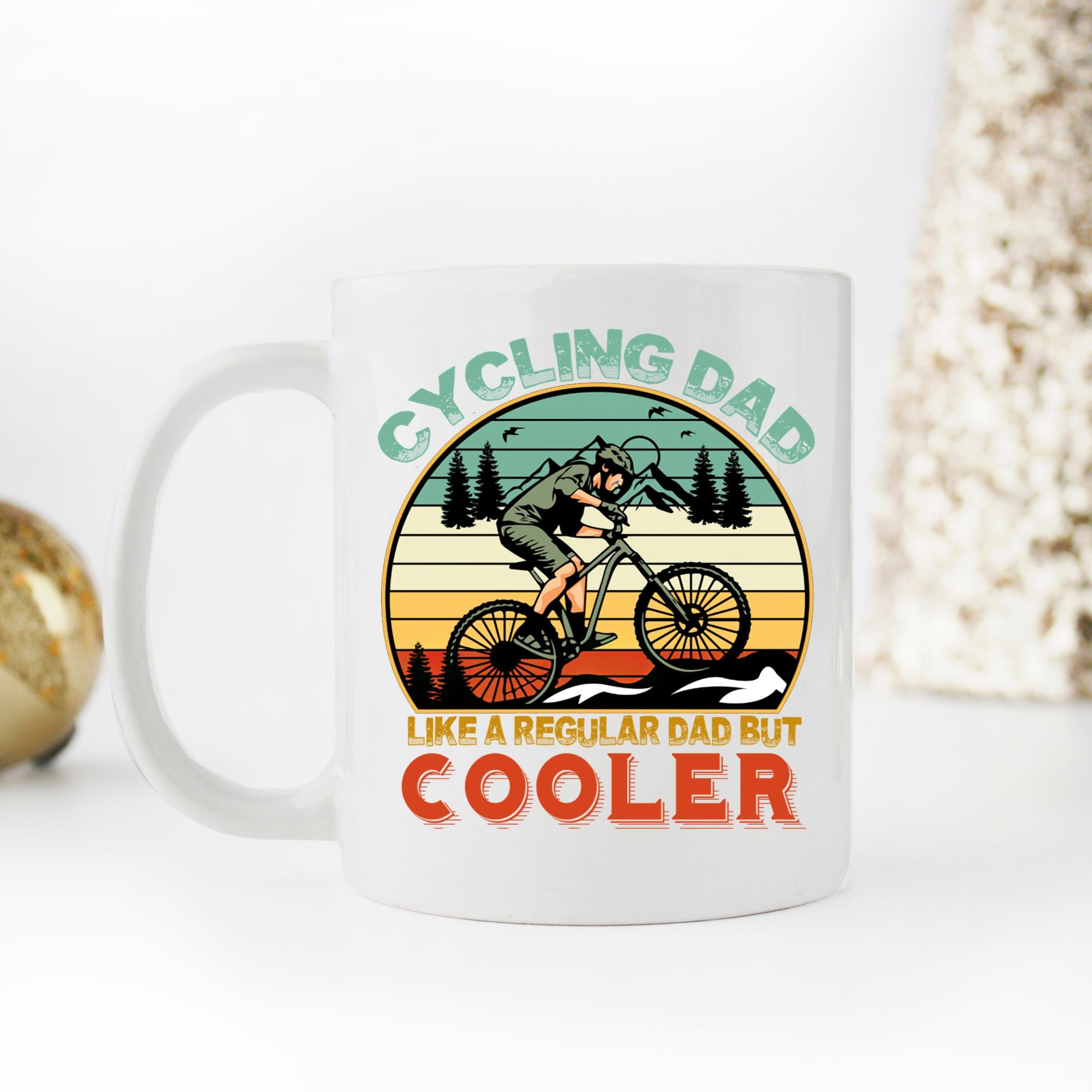 Skitongifts Funny Ceramic Coffee Mug Novelty M24-Nh181221-Cycling Dad Like A Regular Dad But Cooler Lpfgsoj