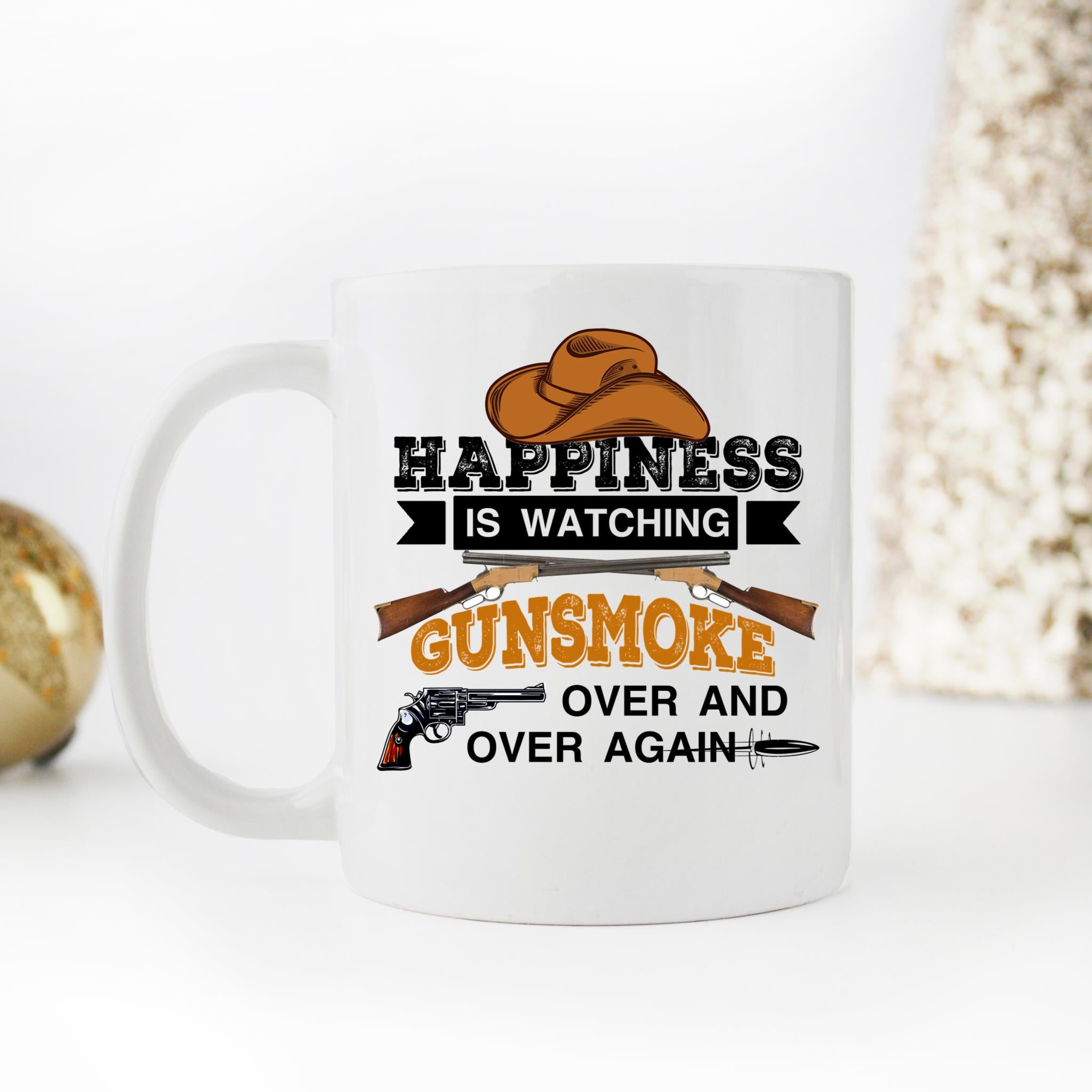 Skitongifts Funny Ceramic Coffee Mug Novelty M25-Nh181221-Happiness Is Watching Gun-Smoke Over And Over Gain Neiuhgk