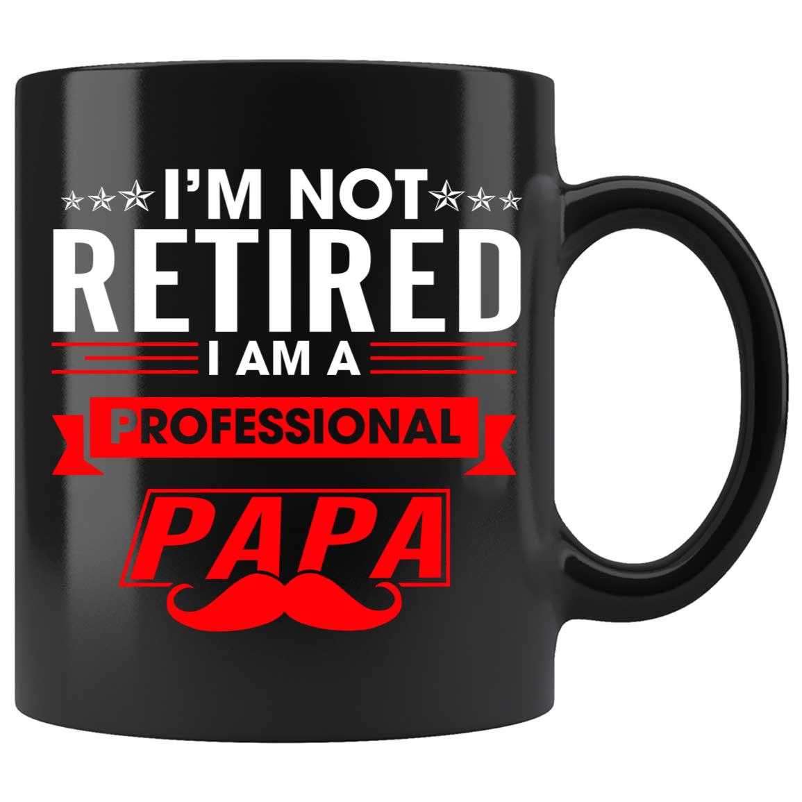 Skitongifts Funny Ceramic Coffee Mug Novelty M32-Nh221221-Best Papa, I'm Not Retired Papa Znfrfqu