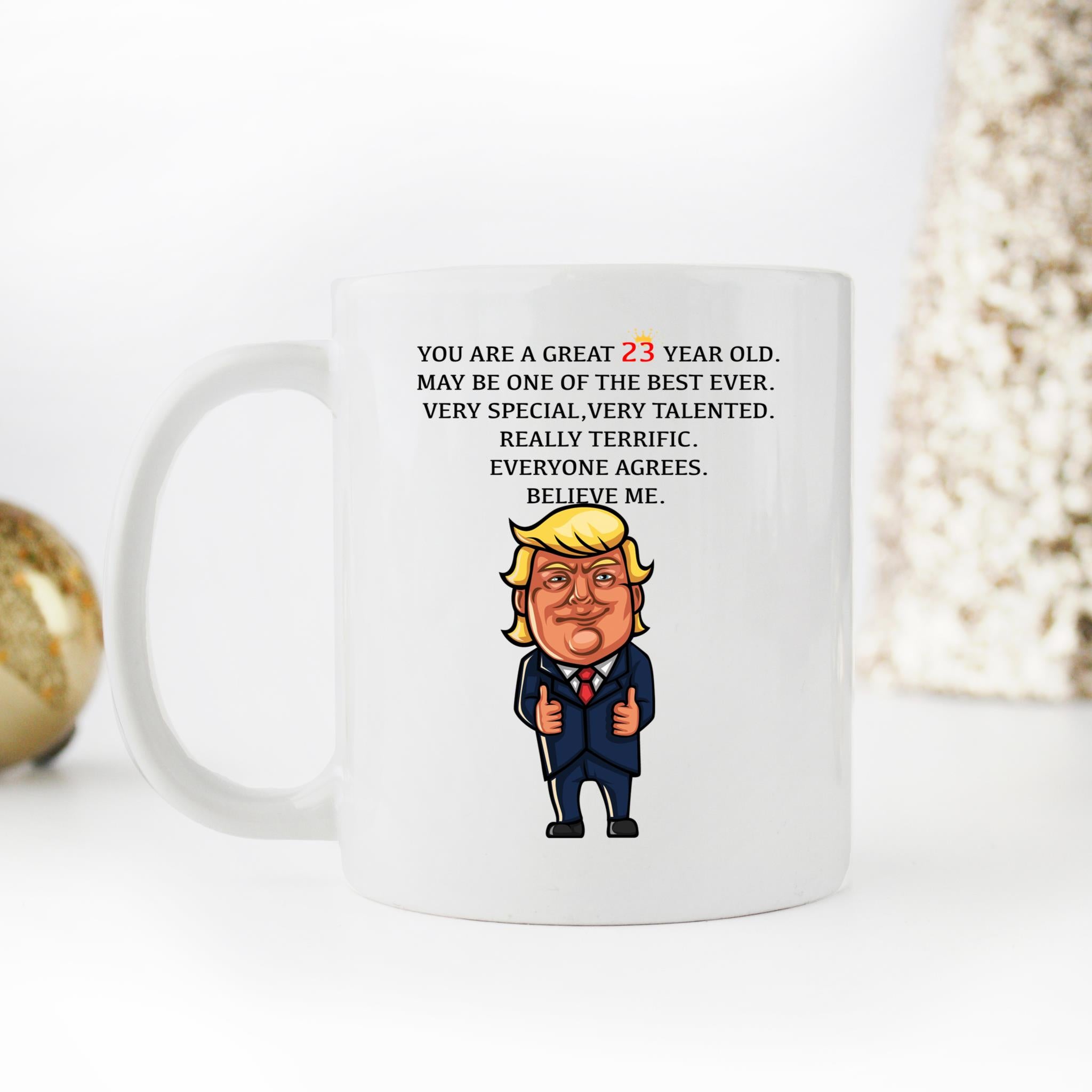 Skitongifts Funny Ceramic Coffee Mug Novelty M40-Lh081221_23Rd Birthday Efihymp