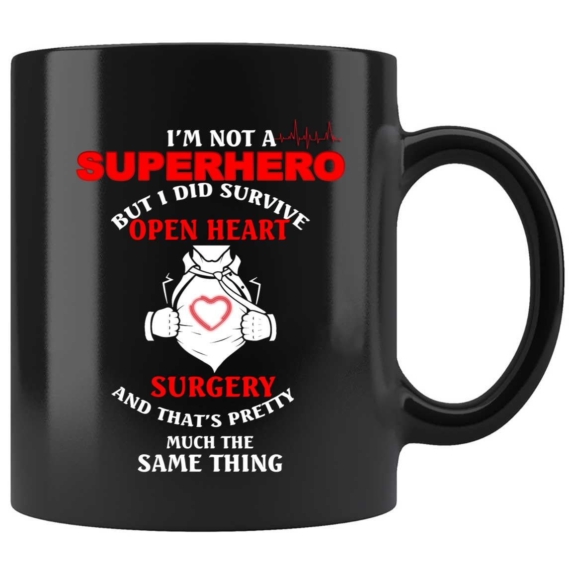 Skitongifts Coffee Mug Funny Ceramic Novelty M47-LH181221-Bypass Surgery Open Heart Surgery Survivor Recovery Iw7Qbur